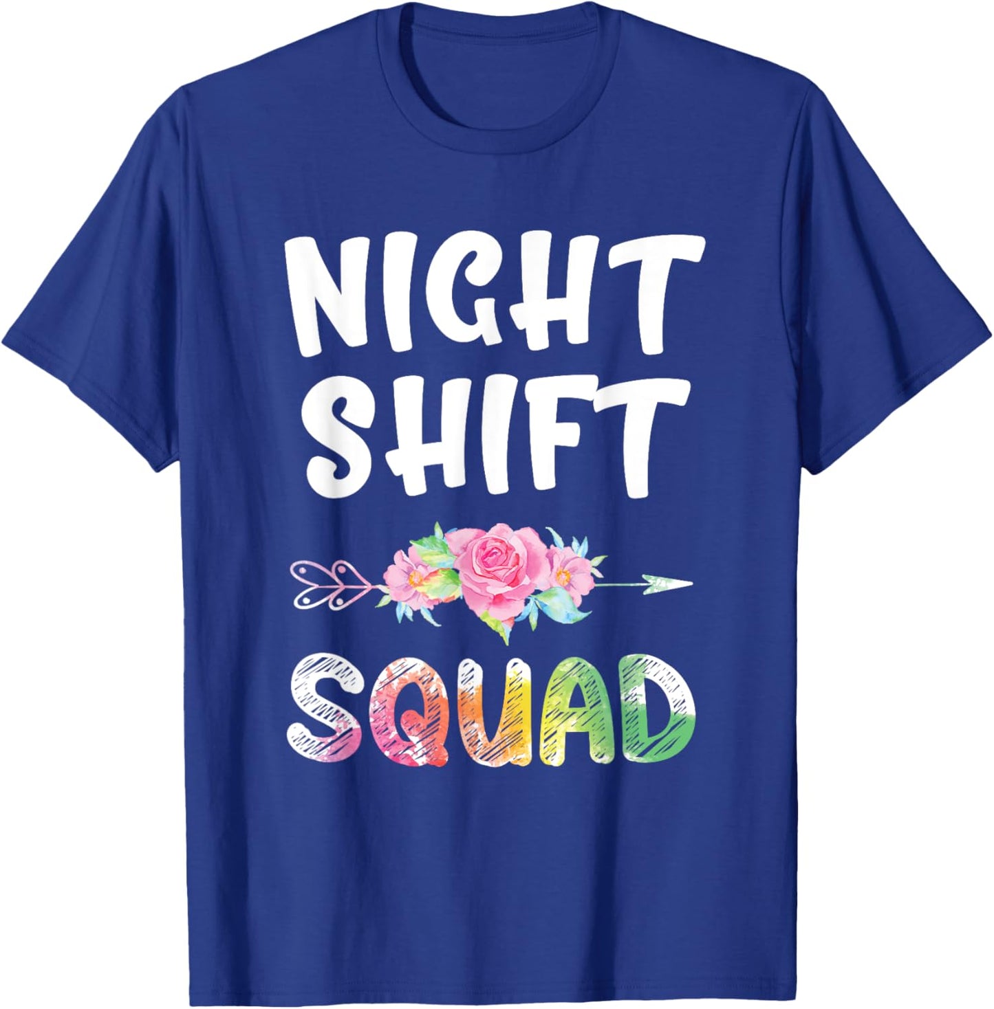 Night Shift Squad Shirt Night Shift Matching Nurse T-Shirt - T-Shirt | Royal