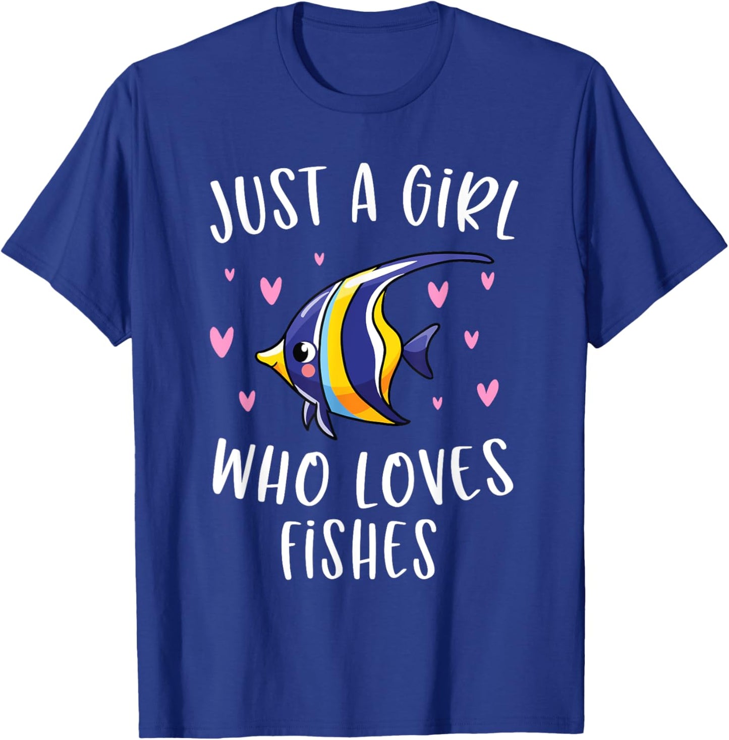 Cute Fishing Shirt For Girls Just A Girl Who Loves Fishes T-Shirt - T-Shirt | Royal