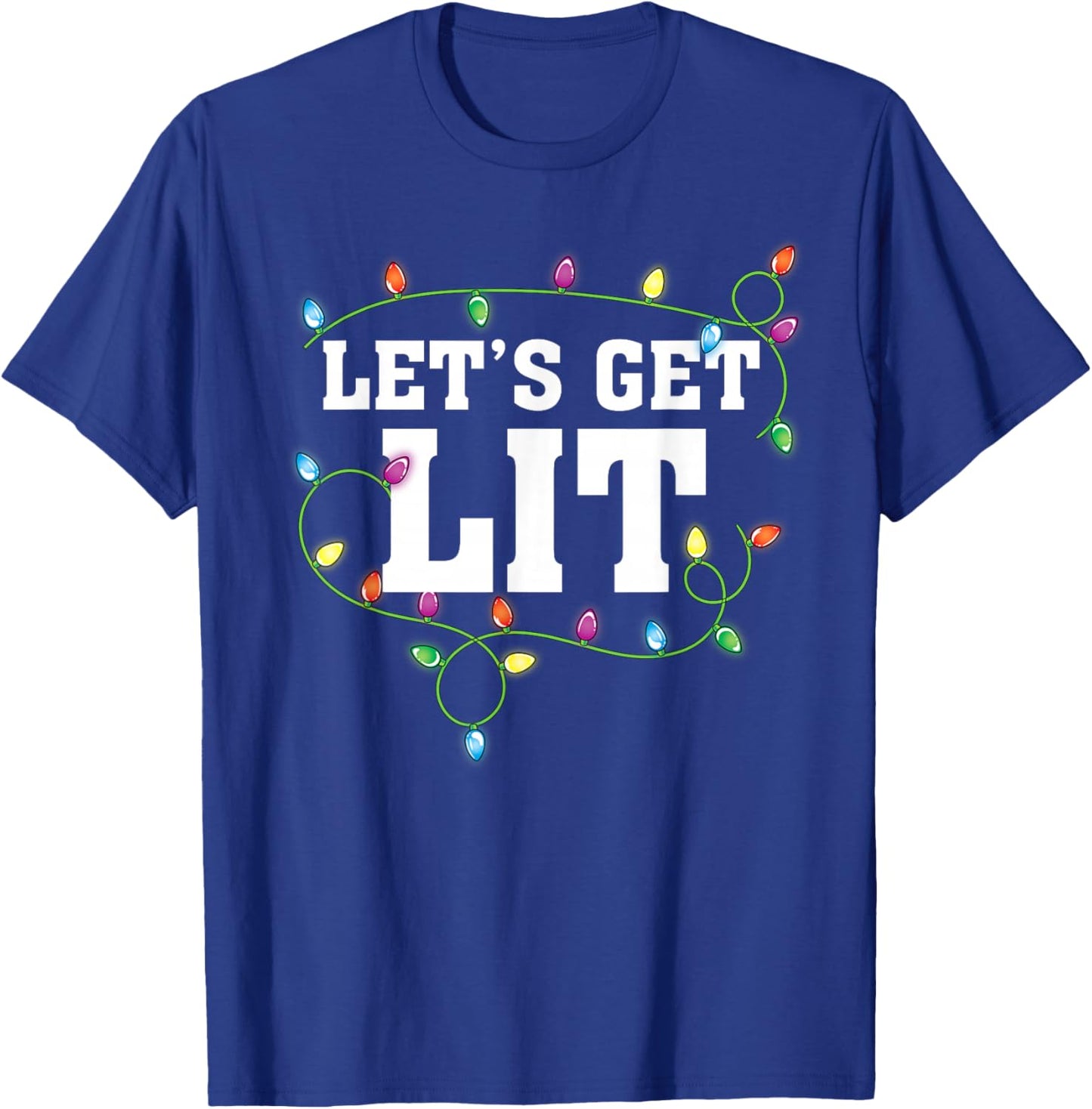 Christmas Funny Cute Let's Get Lit Xmas T-Shirt - T-Shirt | Royal