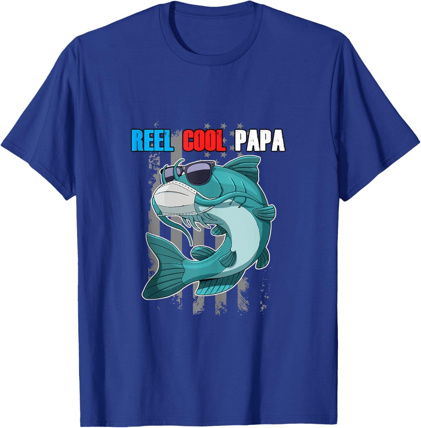 Reel Cool Papa Fish In Mask Sunglasses USA Flag Fishing T-Shirt - T-Shirt | Royal