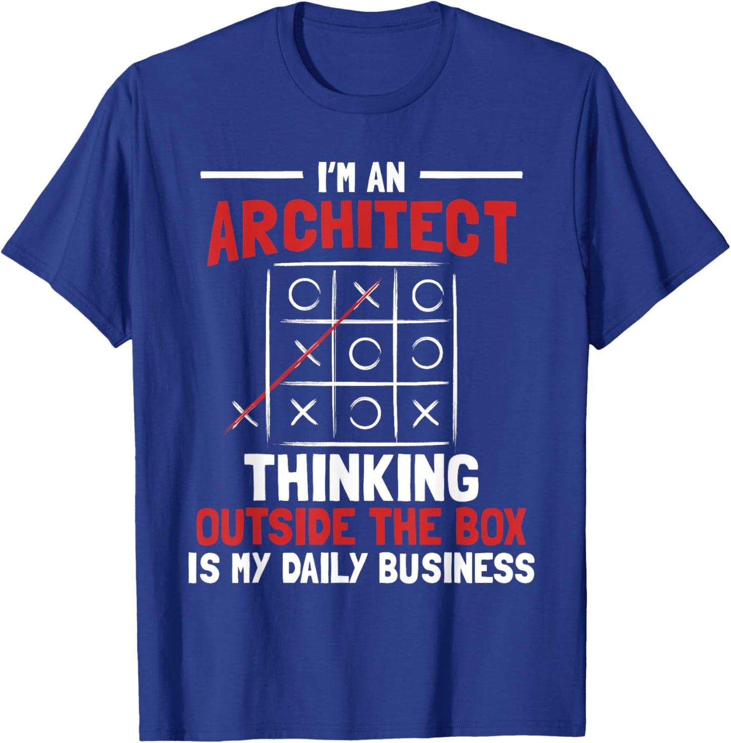 I'm an Architect - Architectural Design Artwork Real Estate T-Shirt - T-Shirt | Royal