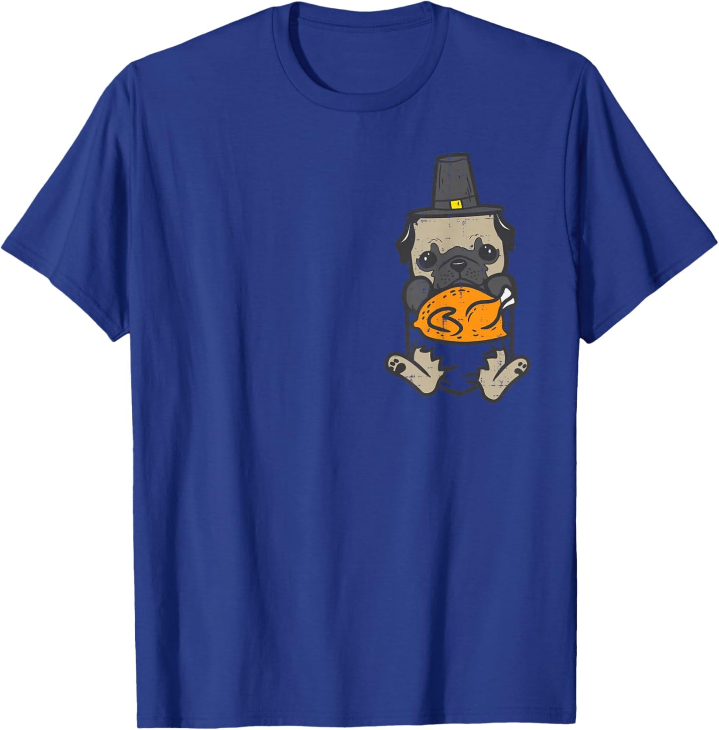 Pocket Pilgrim Pug Turkey Thanksgiving Dog Men Women Kids T-Shirt - T-Shirt | Royal