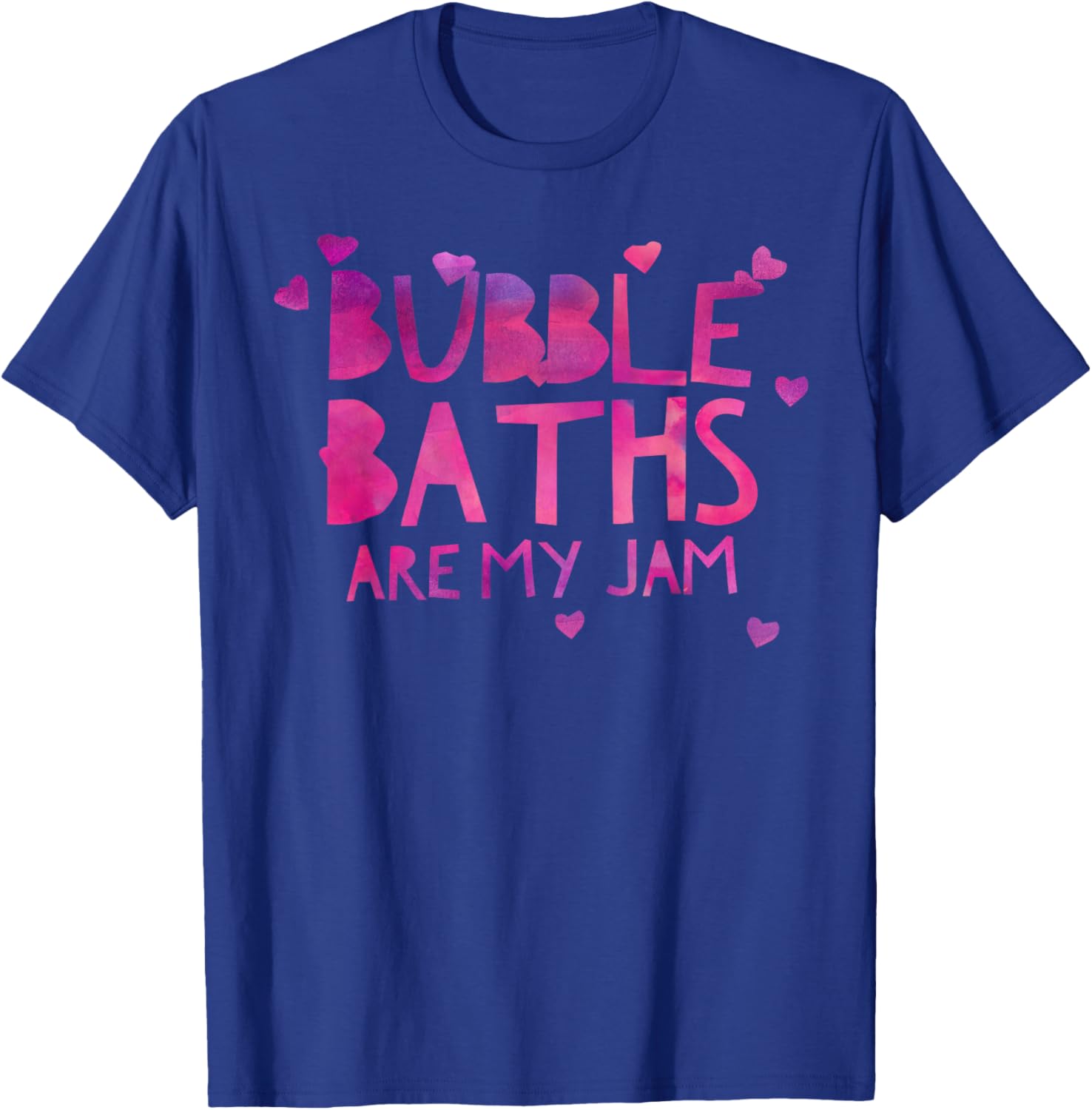 Bubble Bath Lover Gift Relaxing Warm Bathtub Quiet Tub Time T-Shirt - T-Shirt | Royal