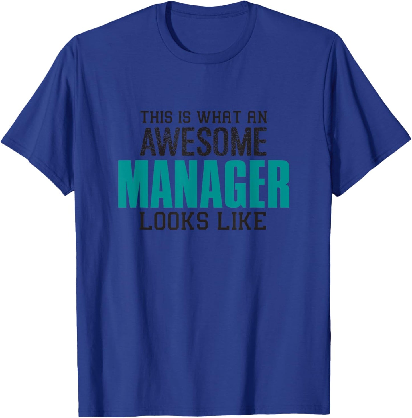 This is how a cool manager looks like a Funny work colleague T-Shirt - T-Shirt | Royal