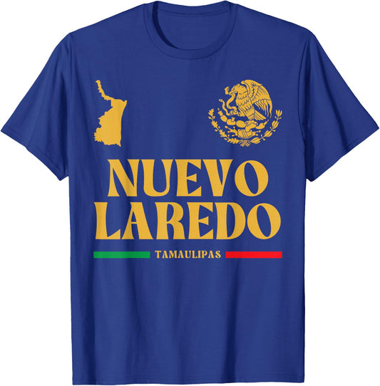 Nuevo Laredo Tamaulipas with Mexican Emblem, Nuevo Laredo T-Shirt - T-Shirt | Royal