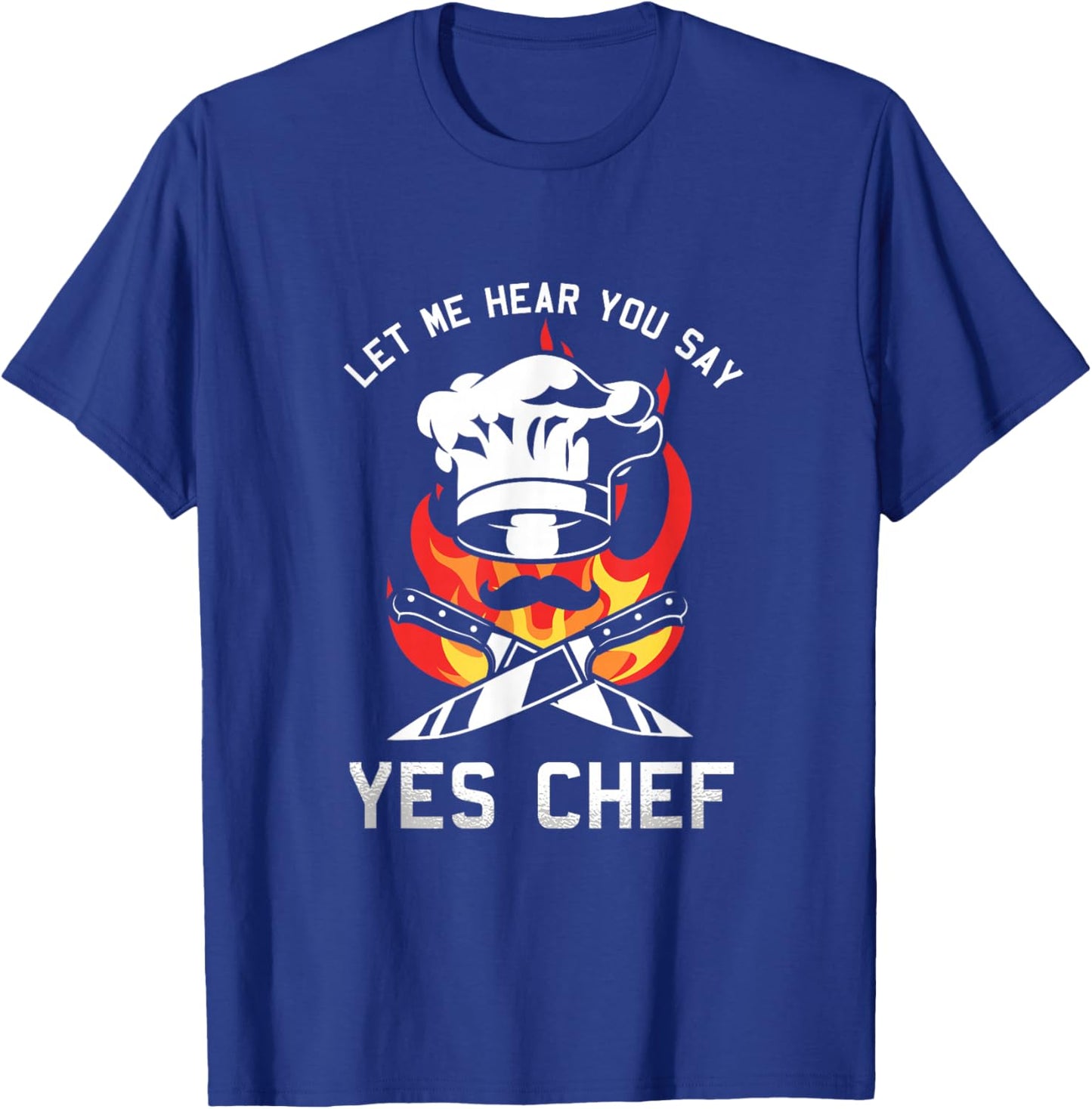 Yes Chef Cook Restaurant Cooking Culinary Gastronomy Food T-Shirt - T-Shirt | Royal