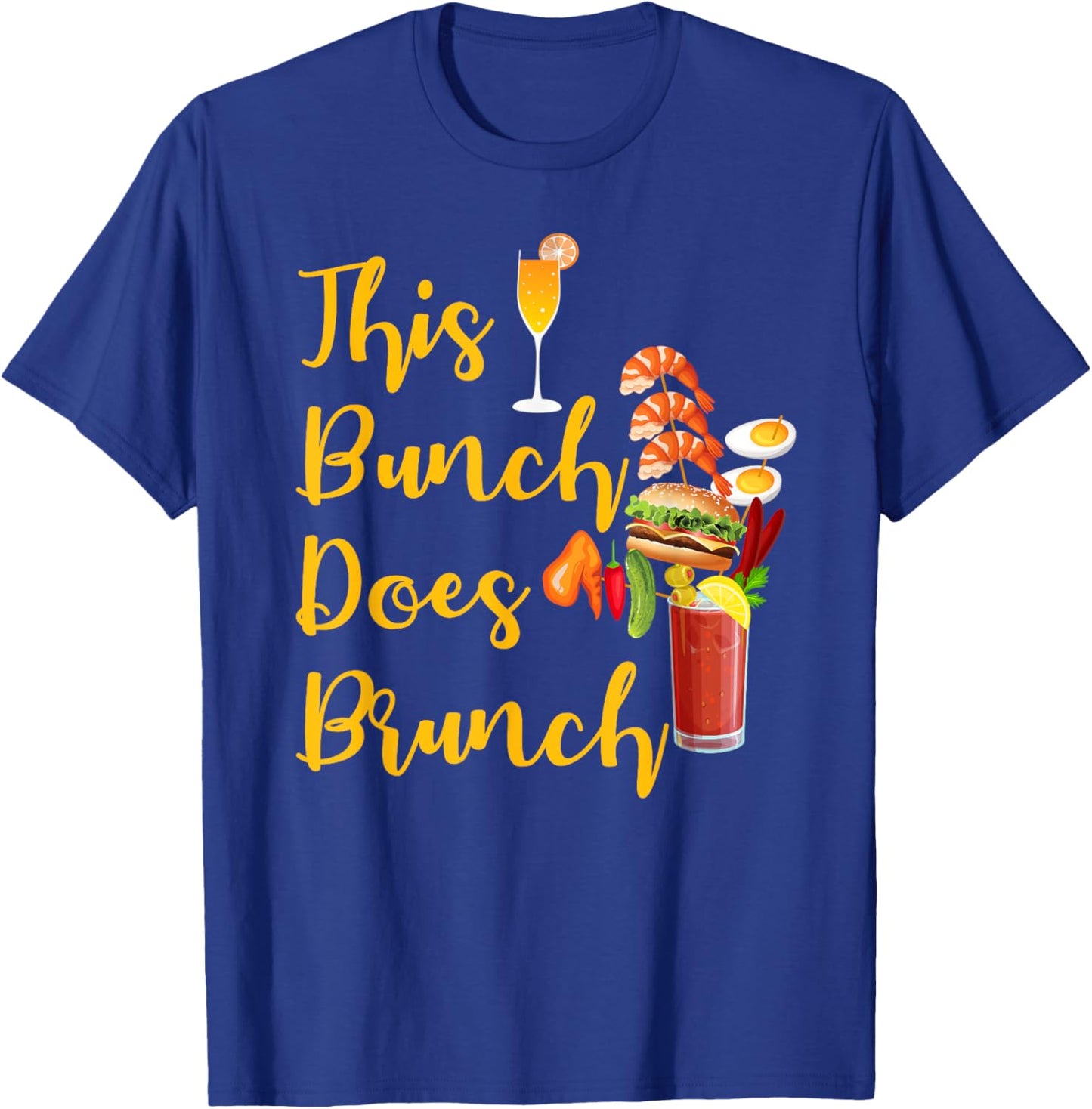 This Bunch Does Brunch Sunday Brunch Mimosa Bloody Mary T-Shirt - T-Shirt | Royal