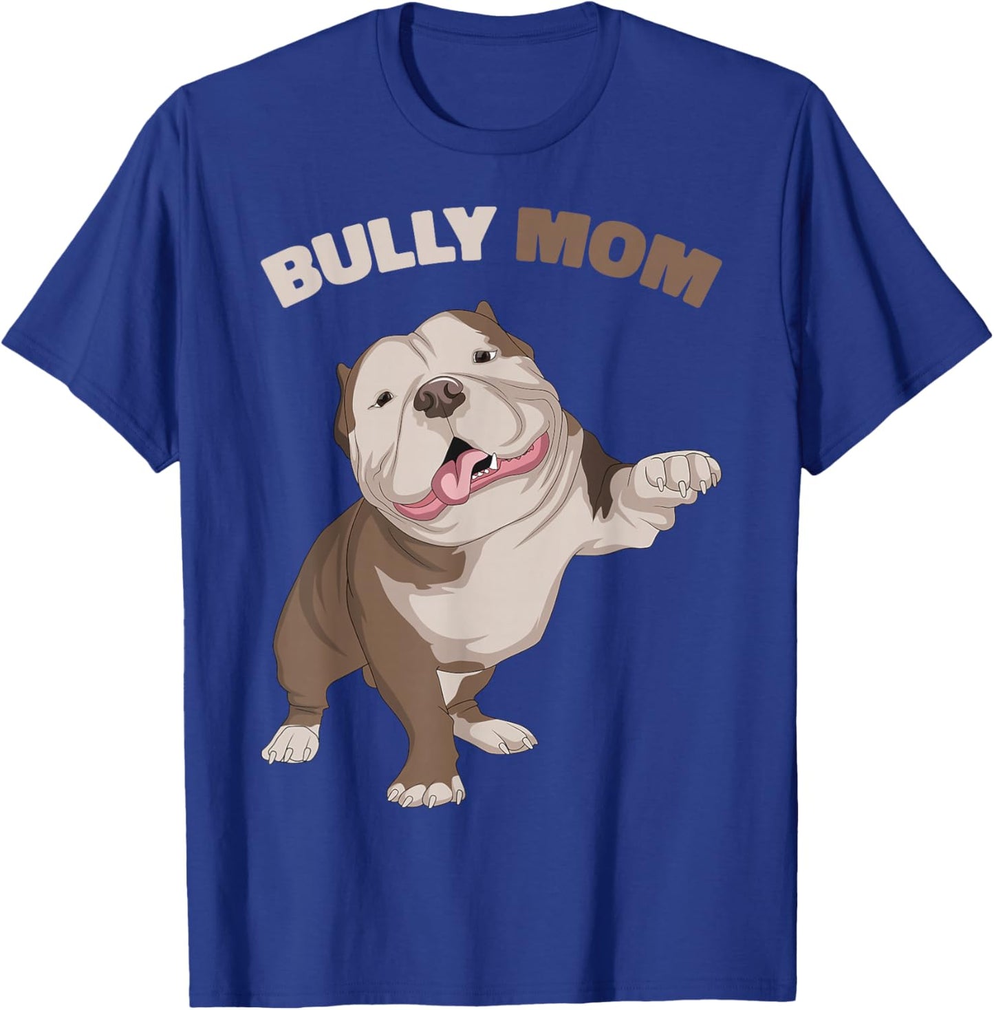 American Bully Mom Dog Mama Funny Women T-Shirt - T-Shirt | Royal