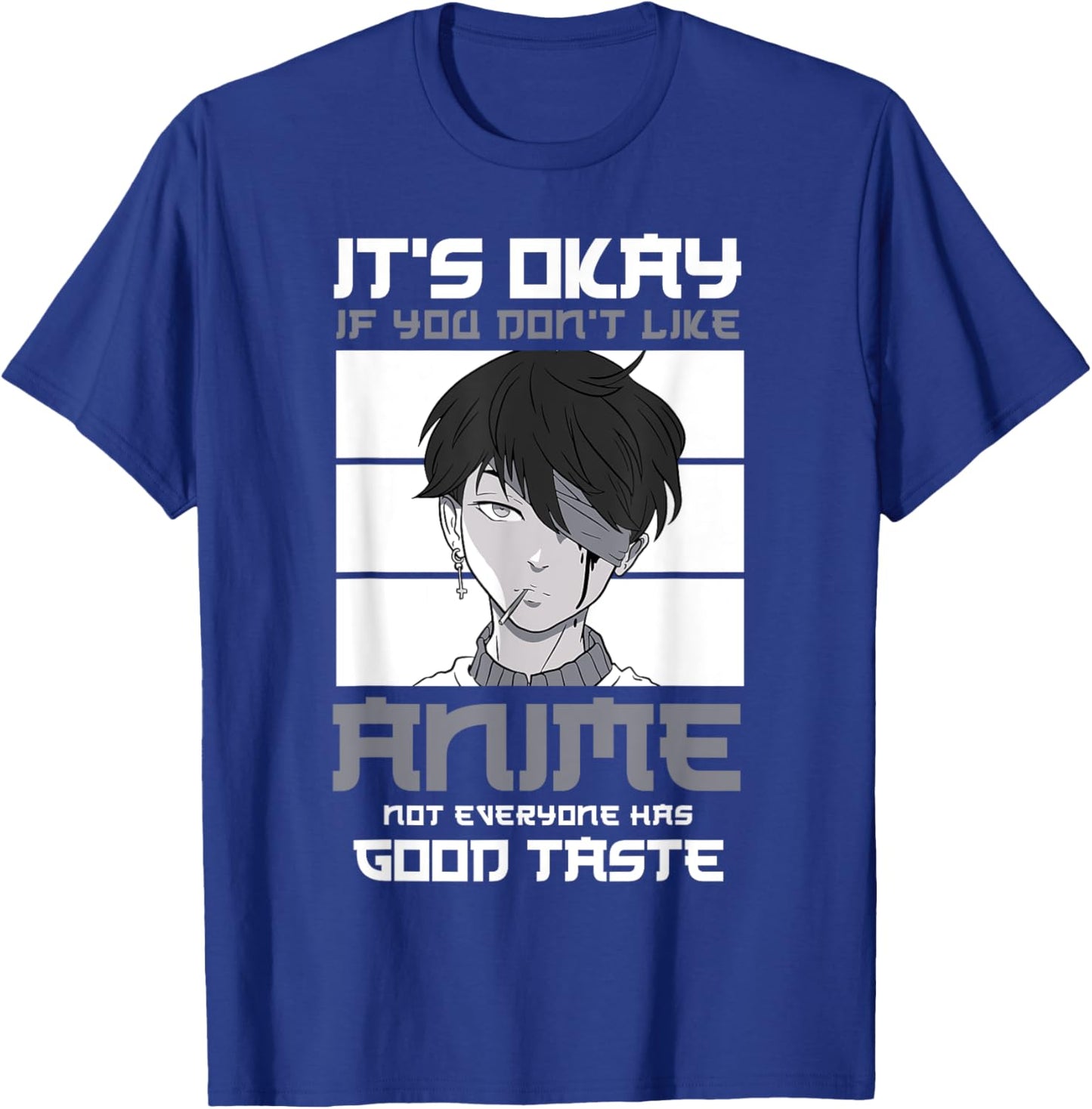 It's okay if you don't like anime not everyone Anime T-Shirt - T-Shirt | Royal