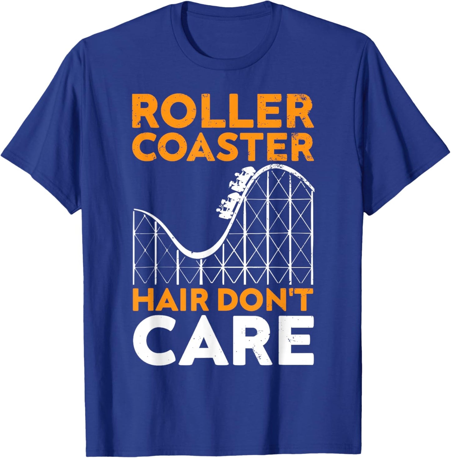 Coaster Hair Don't Care, Funny Roller Coaster Amusement Park T-Shirt - T-Shirt | Royal