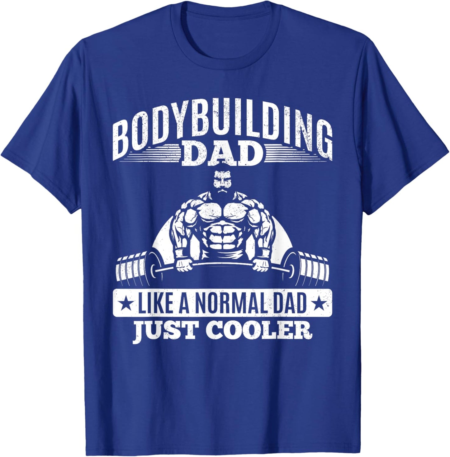 Powerlifting Daddy Training Fitness Gym Bodybuilding Dad T-Shirt - T-Shirt | Royal