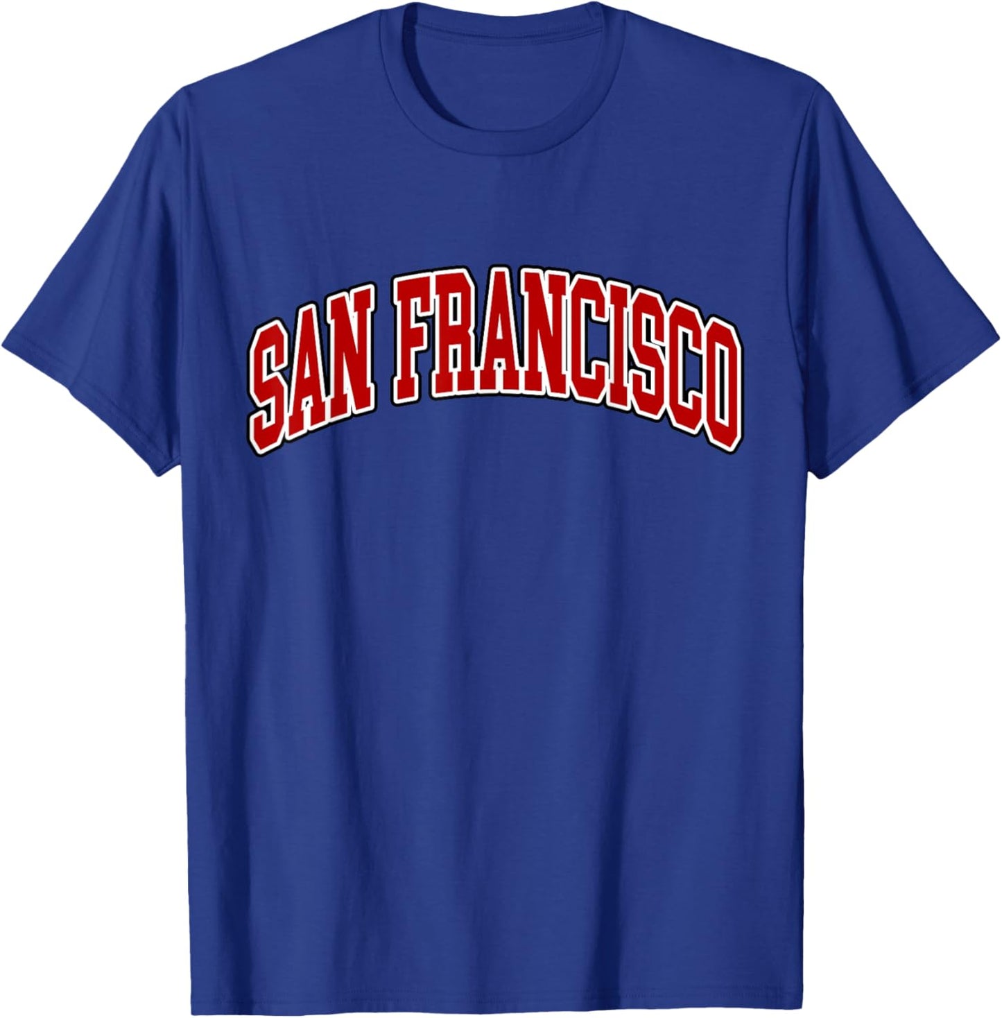 San Francisco - Hometown Pride - Throwback Design - Classic T-Shirt - T-Shirt | Royal