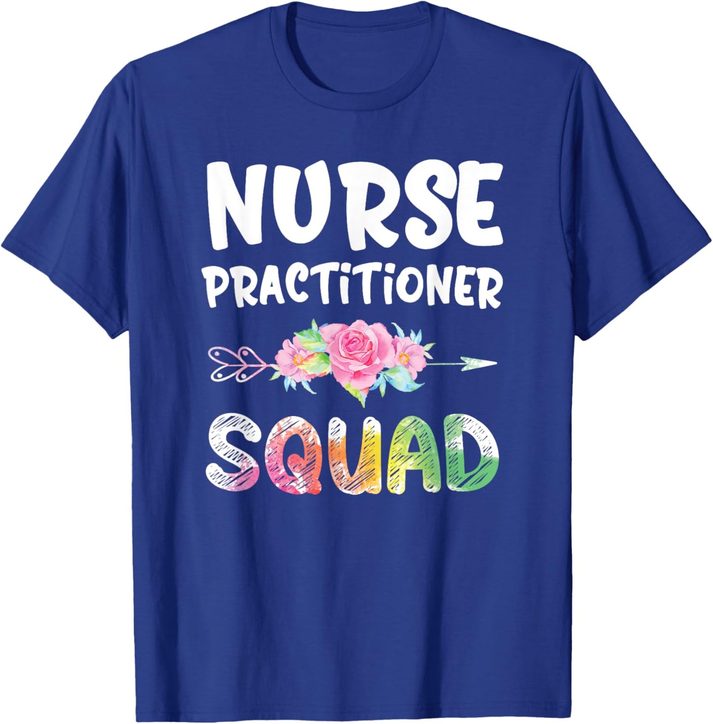 Nurse Practitioner Squad Shirt NP Matching Nurse T-Shirt - T-Shirt | Royal