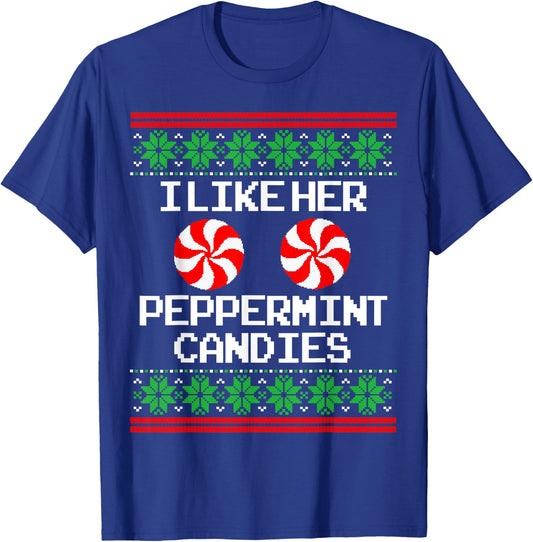 I Like Her Peppermint Candies Couples Ugly Christmas Sweater T-Shirt - T-Shirt | Royal