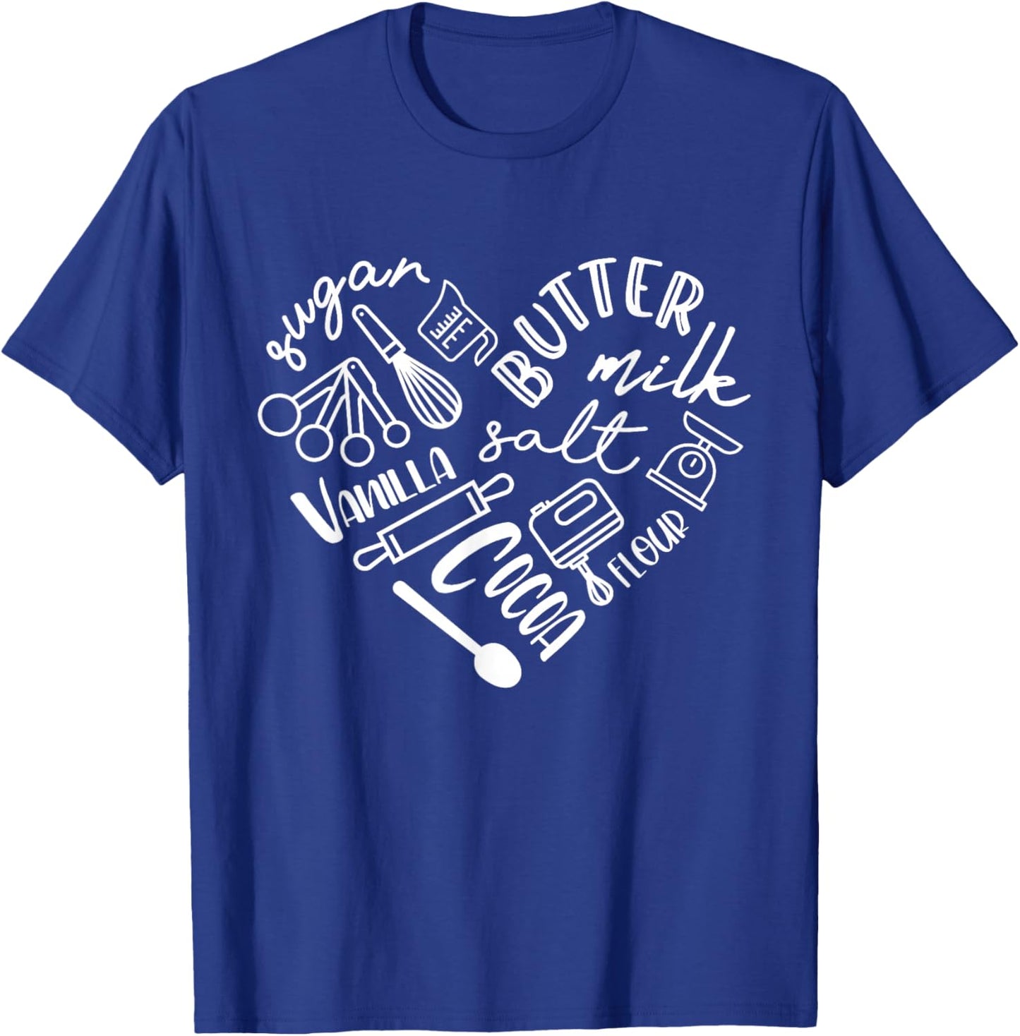 Baking Heart Shirt For Baker Pastry Chef Or Cook T-Shirt - T-Shirt | Royal