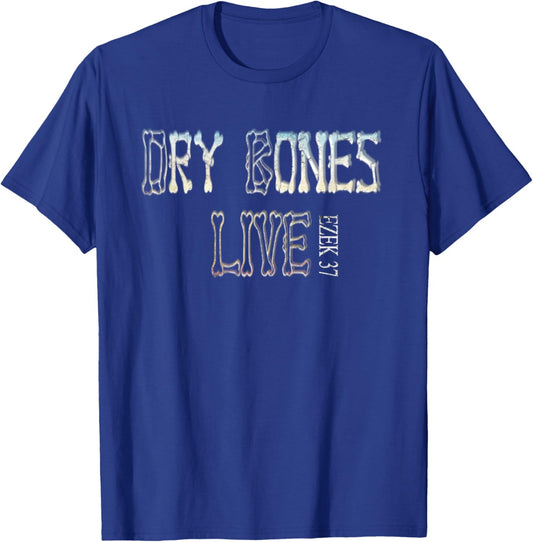 Dry Bones Rattle Hear Word Of The Lord Cool Christian Faith T-Shirt - T-Shirt | Royal