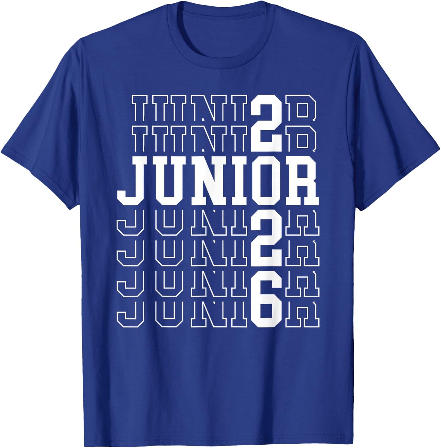 Proud Junior 2026 Graduation Class Of 2026 Junior T-Shirt - T-Shirt | Royal