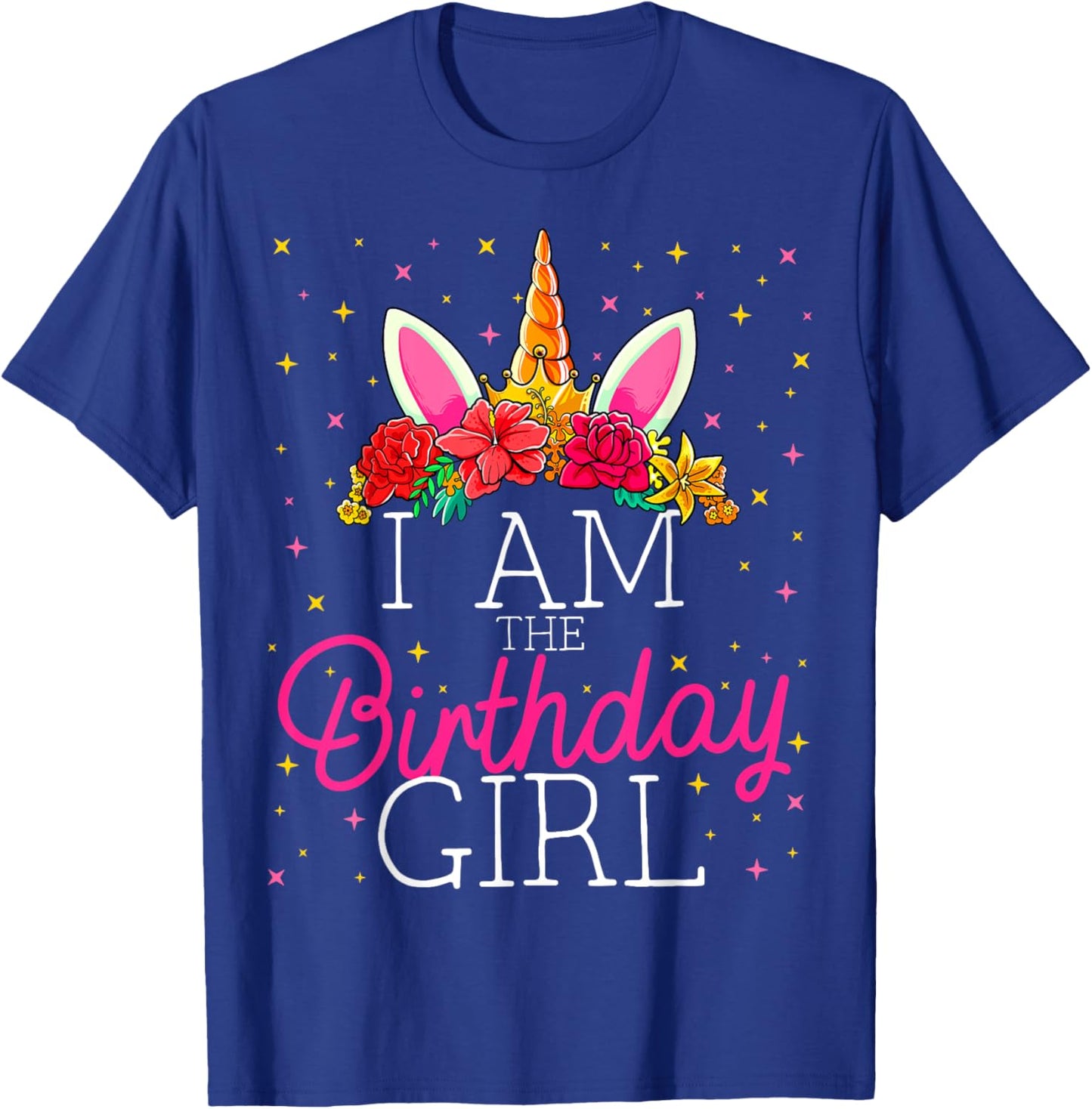 I Am the Birthday Girl Unicorn Girls Matching Family T-Shirt - T-Shirt | Royal