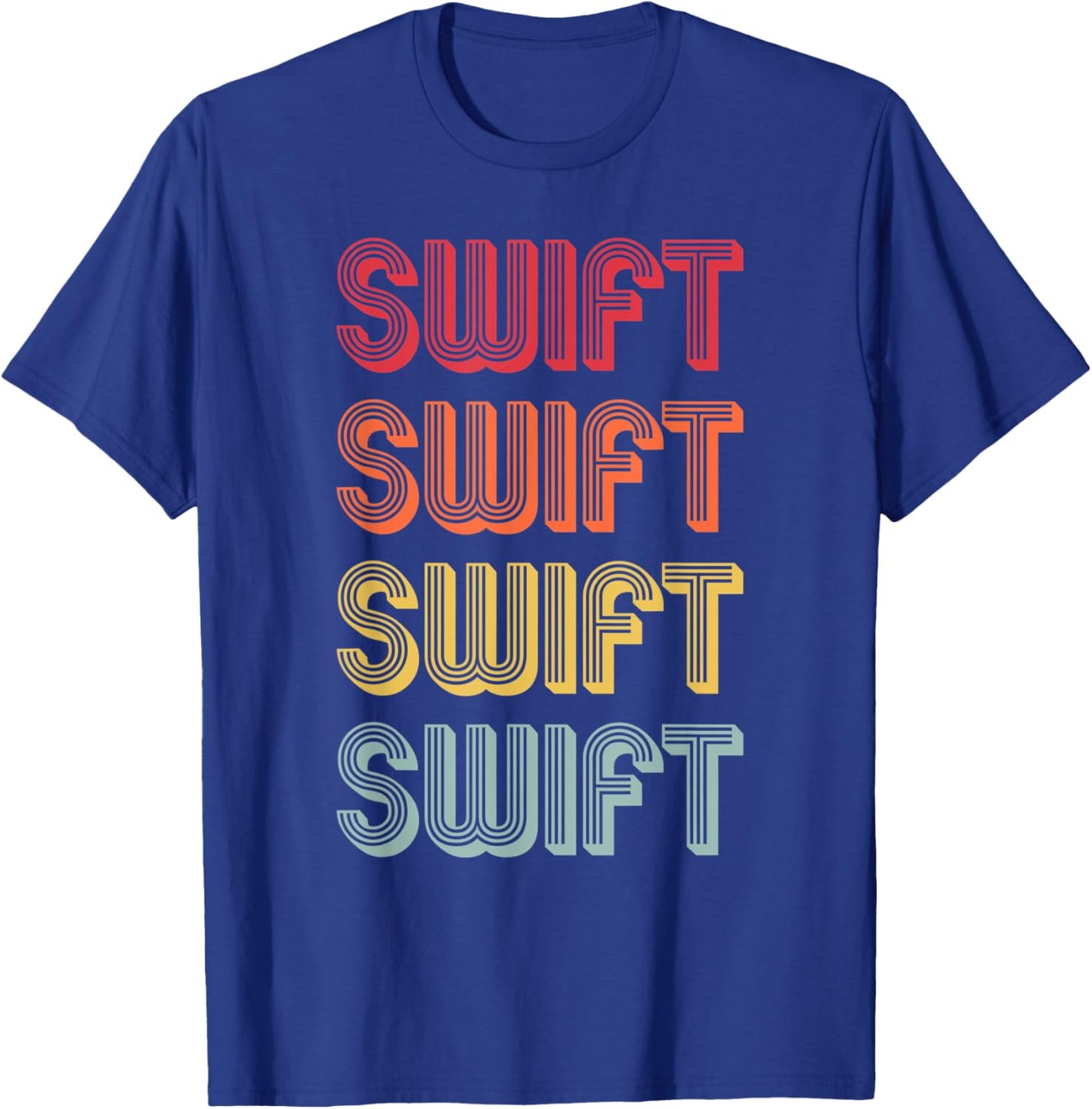 SWIFT Gift Surname Funny Retro Vintage 80s Birthday Reunion T-Shirt - T-Shirt | Royal