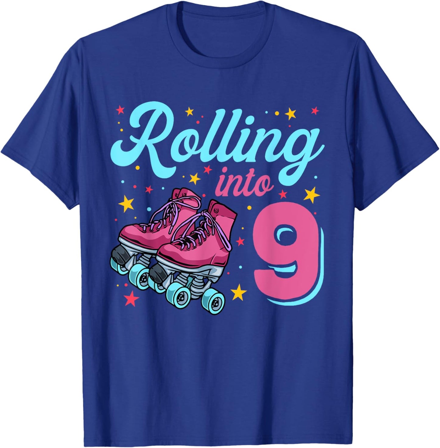 9th Birthday Shirt For Girls, Roller Skates Rolling Into 9 T-Shirt - T-Shirt | Royal