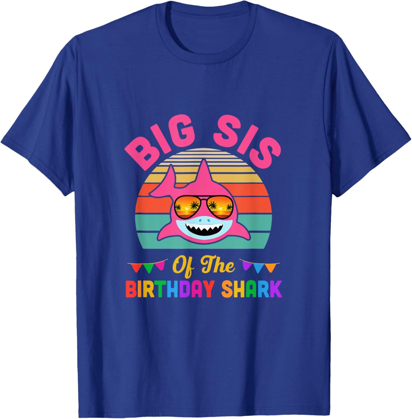 Big Sis Of The Shark Birthday Sister Matching Family T-Shirt - T-Shirt | Royal