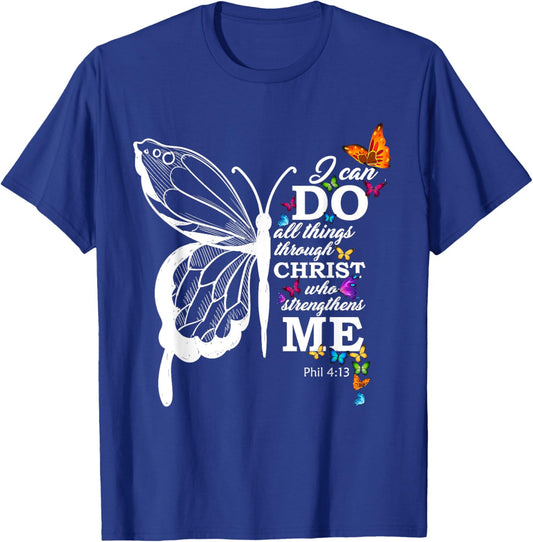 I Can All Through Christ Butterfly Art Religious T-Shirt - T-Shirt | Royal