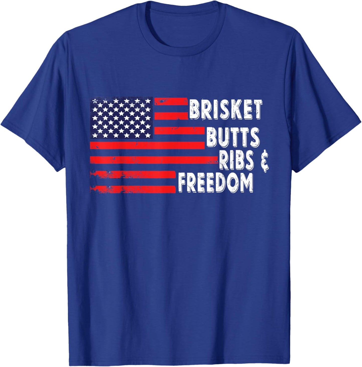 Brisket Butts Ribs and Freedom BBQ American flag T-Shirt - T-Shirt | Royal