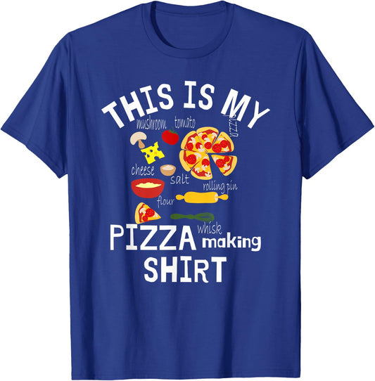 This is My Pizza Making Shirt Pizza Recipe & ingredients T-Shirt - T-Shirt | Royal