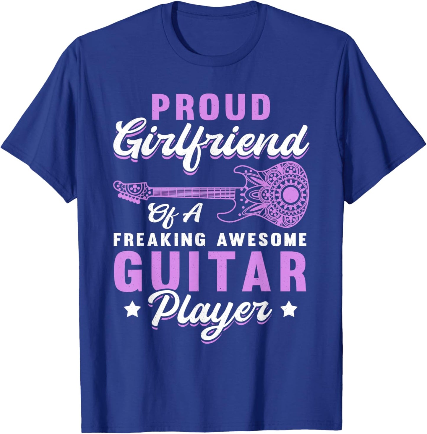 Electric Guitar Player Guitarist Girlfriend Musician T-Shirt - T-Shirt | Royal