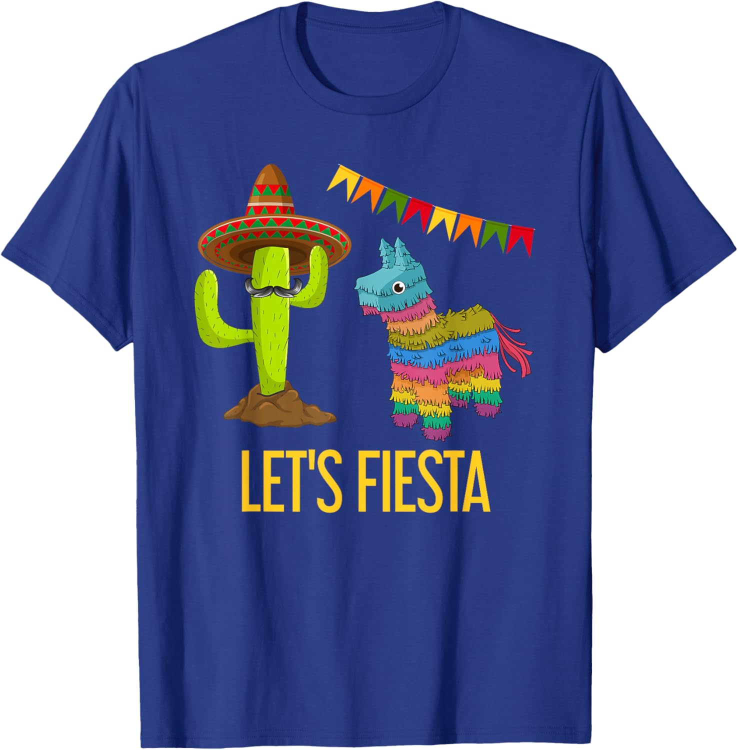 Lets Fiesta Funny Mexican Party Pinata Cactus Cinco De Mayo T-Shirt - T-Shirt | Royal