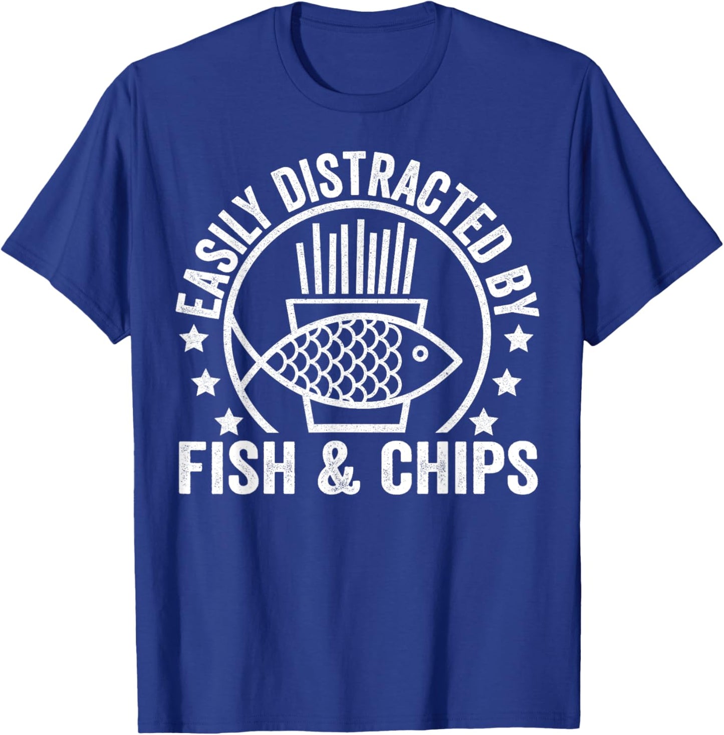 Easily Distracted By Fish and Chips British Food Lover T-Shirt - T-Shirt | Royal