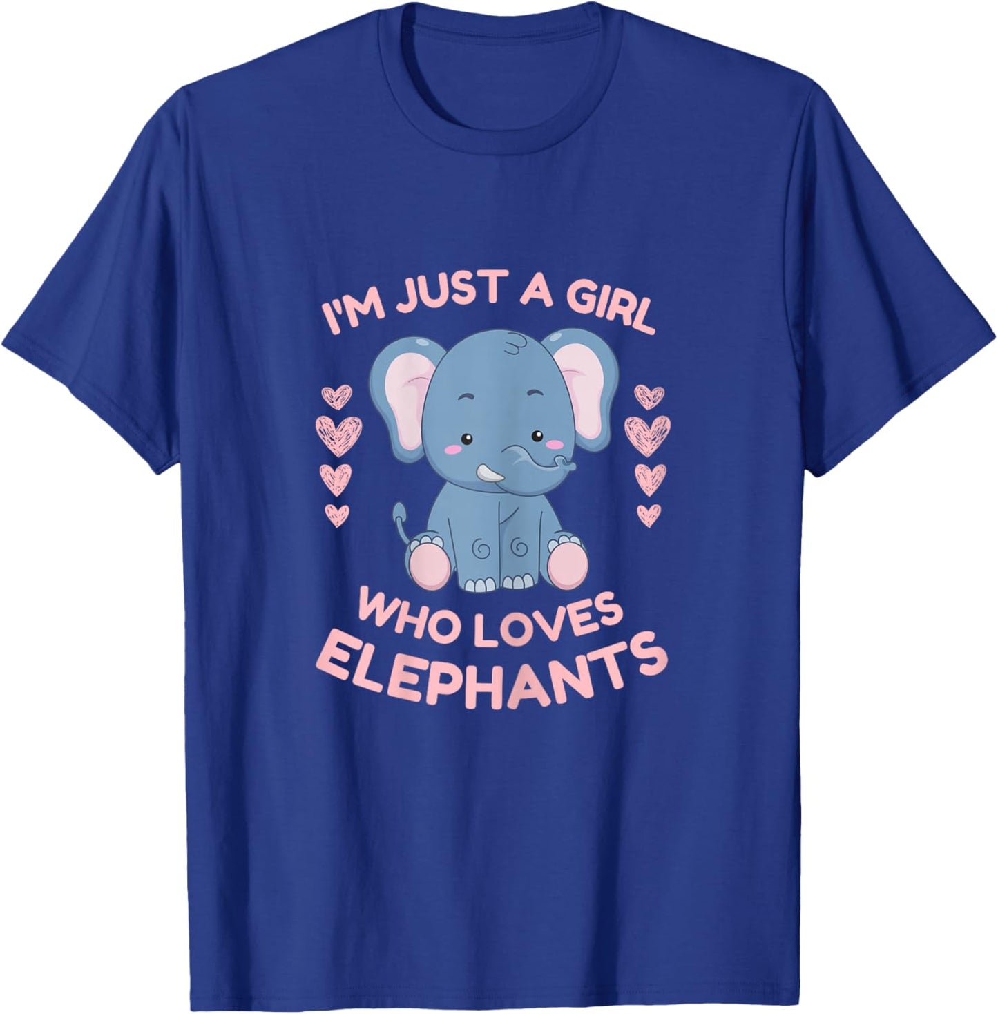 I'm Just A Girl Who Loves Elephants Cute T-Shirt - T-Shirt | Royal