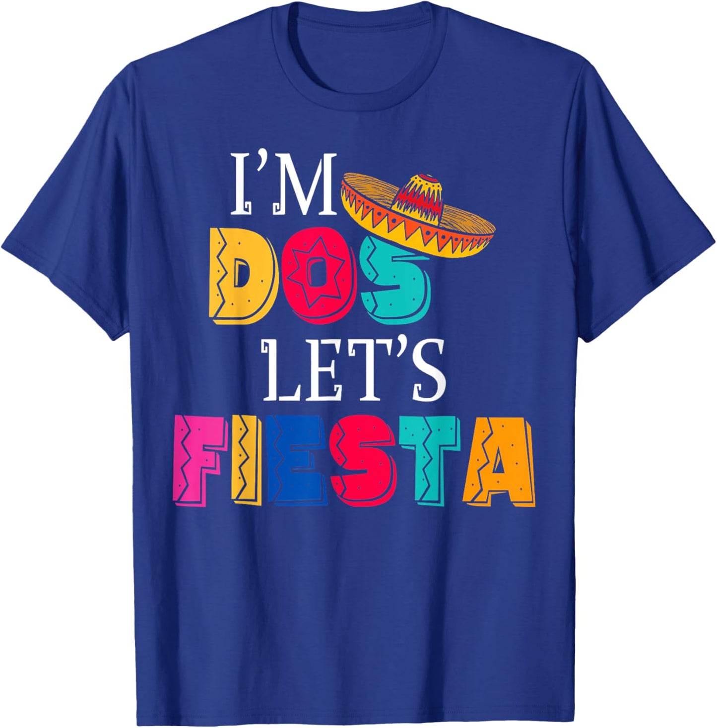 I'm Dos Let's Fiesta Taco Twosday 2nd Birthday 2 Year Old T-Shirt - T-Shirt | Royal