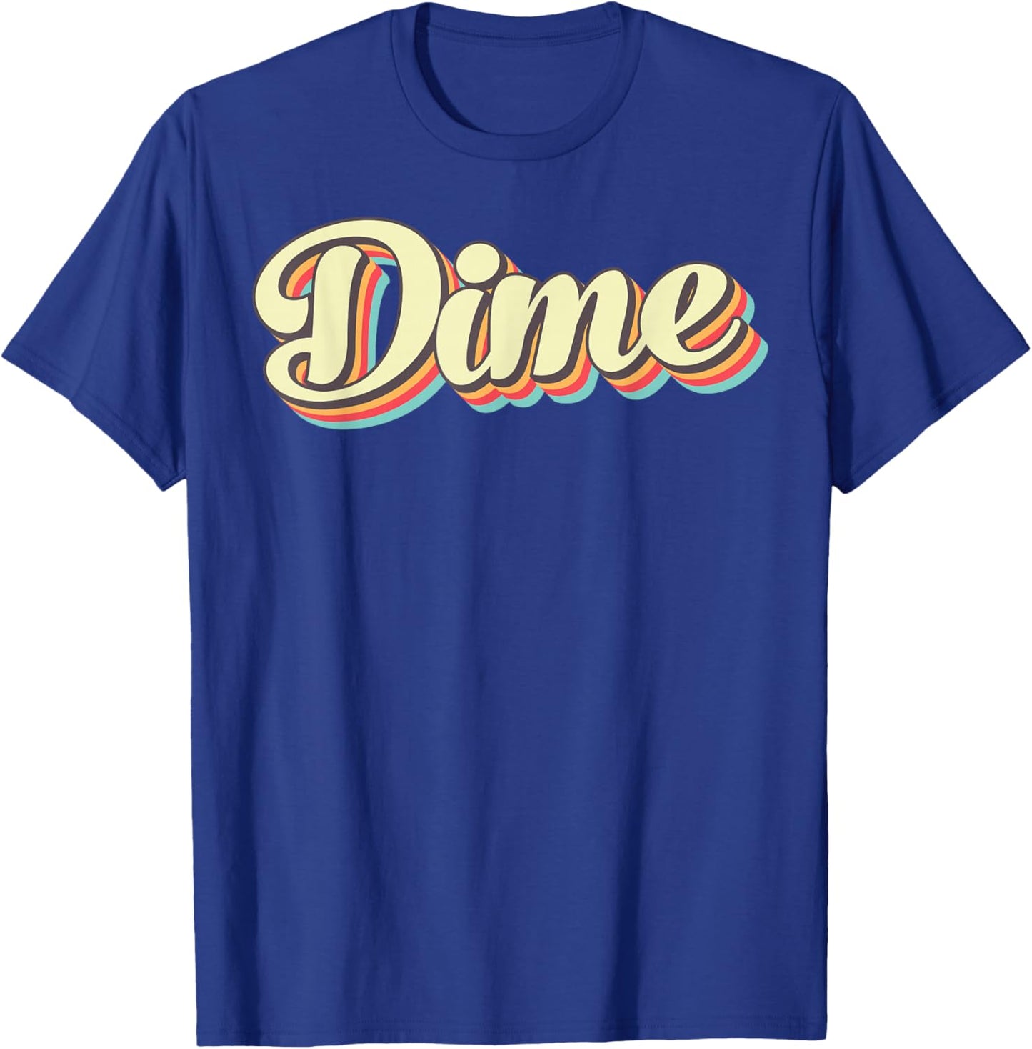 Dime Retro Art Baseball Font Vintage T-Shirt - T-Shirt | Royal