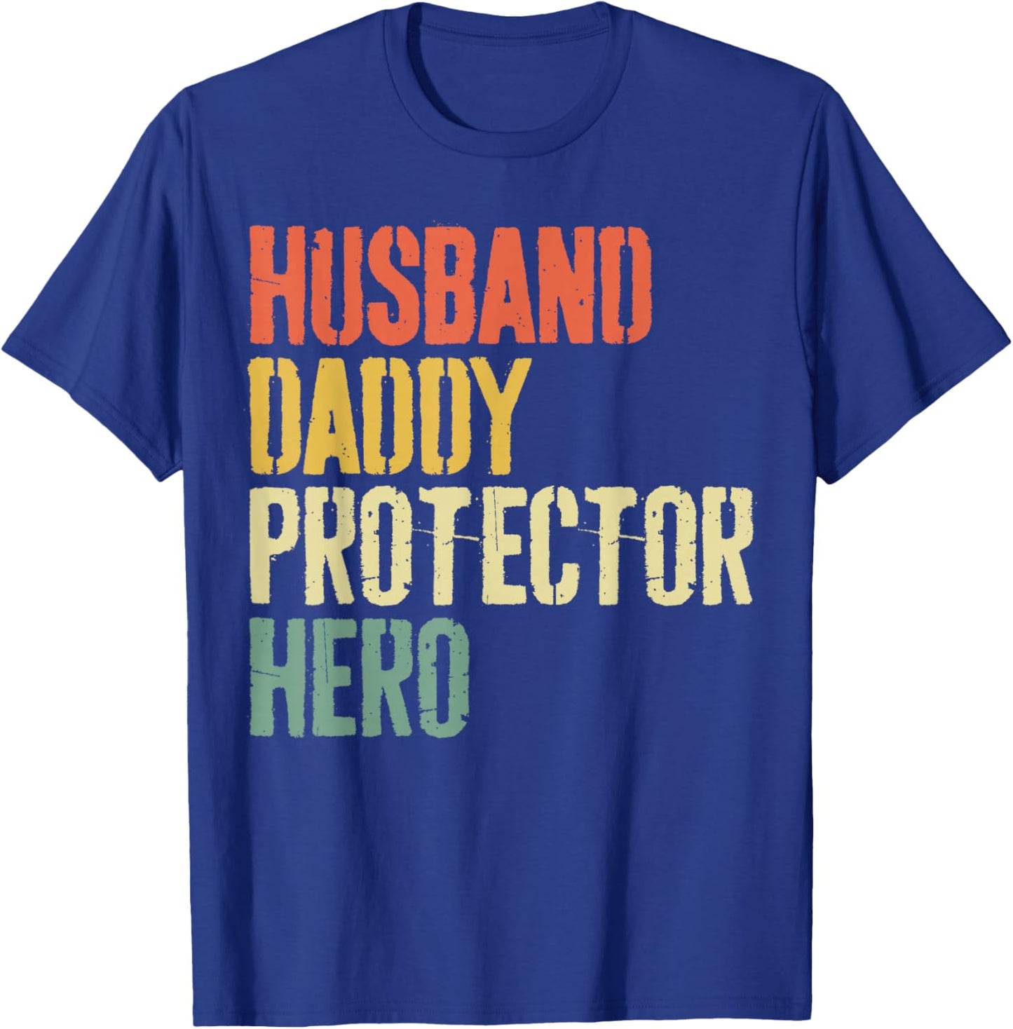 Husband Daddy Protector Hero Shirt Men Dad Fathers Day T-Shirt - T-Shirt | Royal