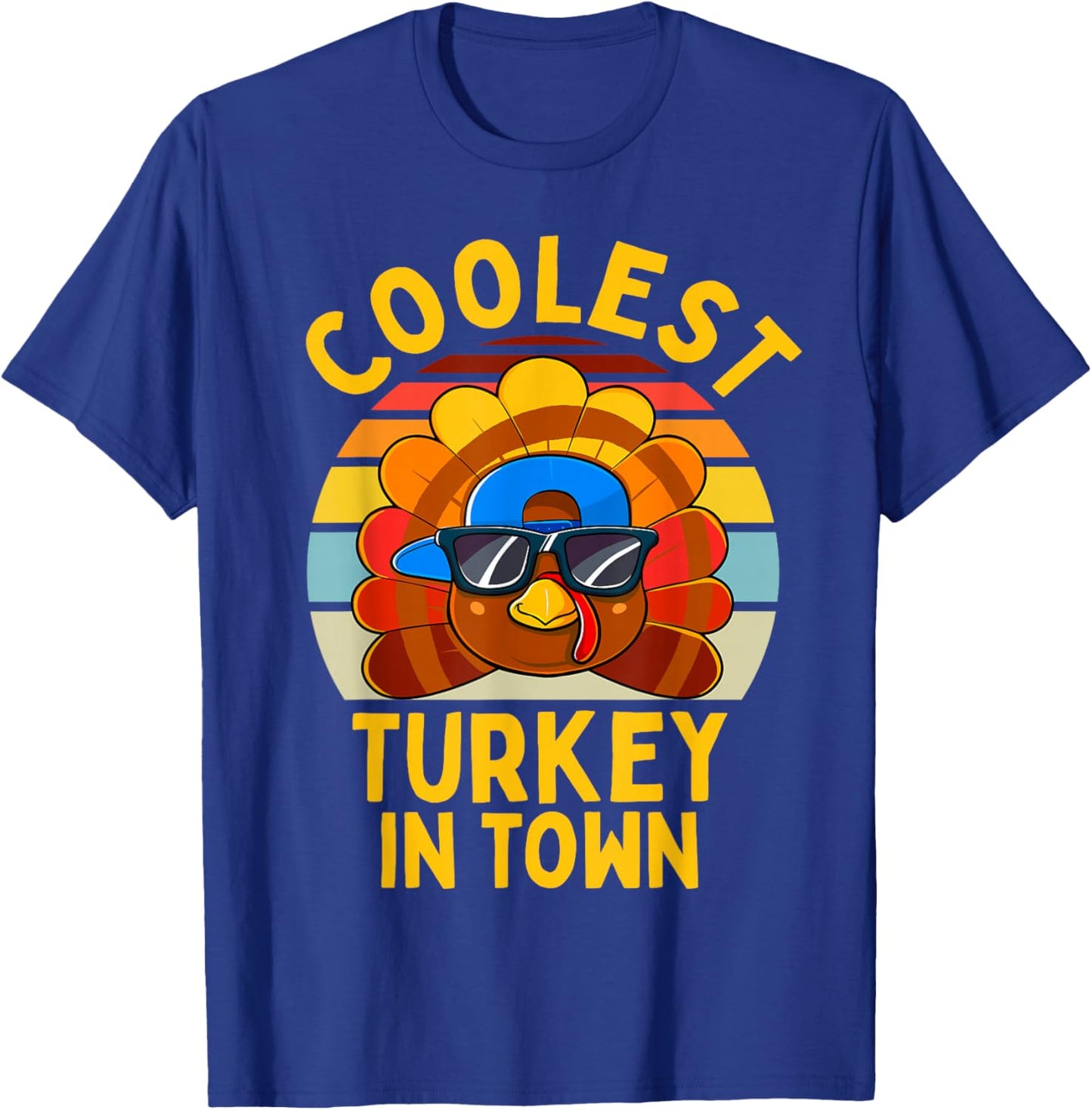 Coolest Turkey In Town Thanksgiving Family Boy Girls Toddler T-Shirt - T-Shirt | Royal
