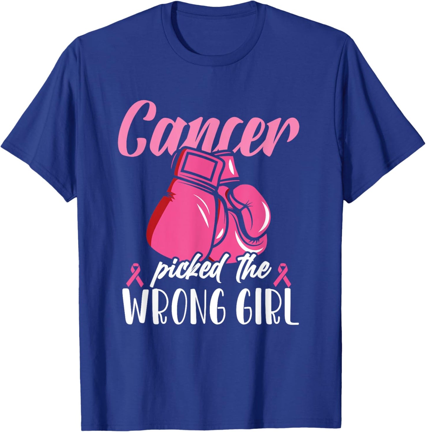 Breast Cancer Picked Wrong Girl Awareness Fighter Survivor T-Shirt - T-Shirt | Royal