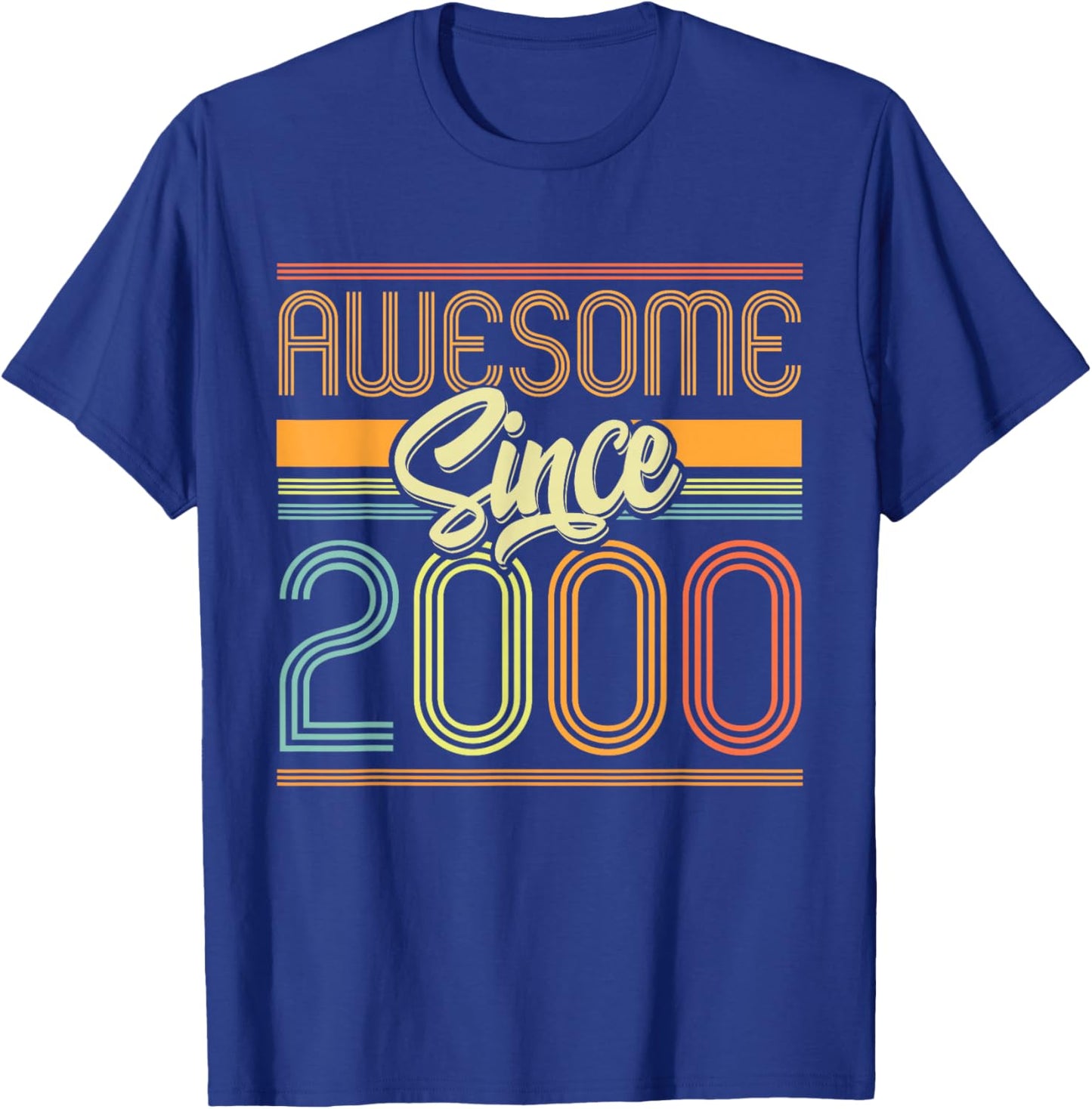 Awesome Since 2000 25th Birthday 25 Years Old Bday Men Women T-Shirt - T-Shirt | Royal