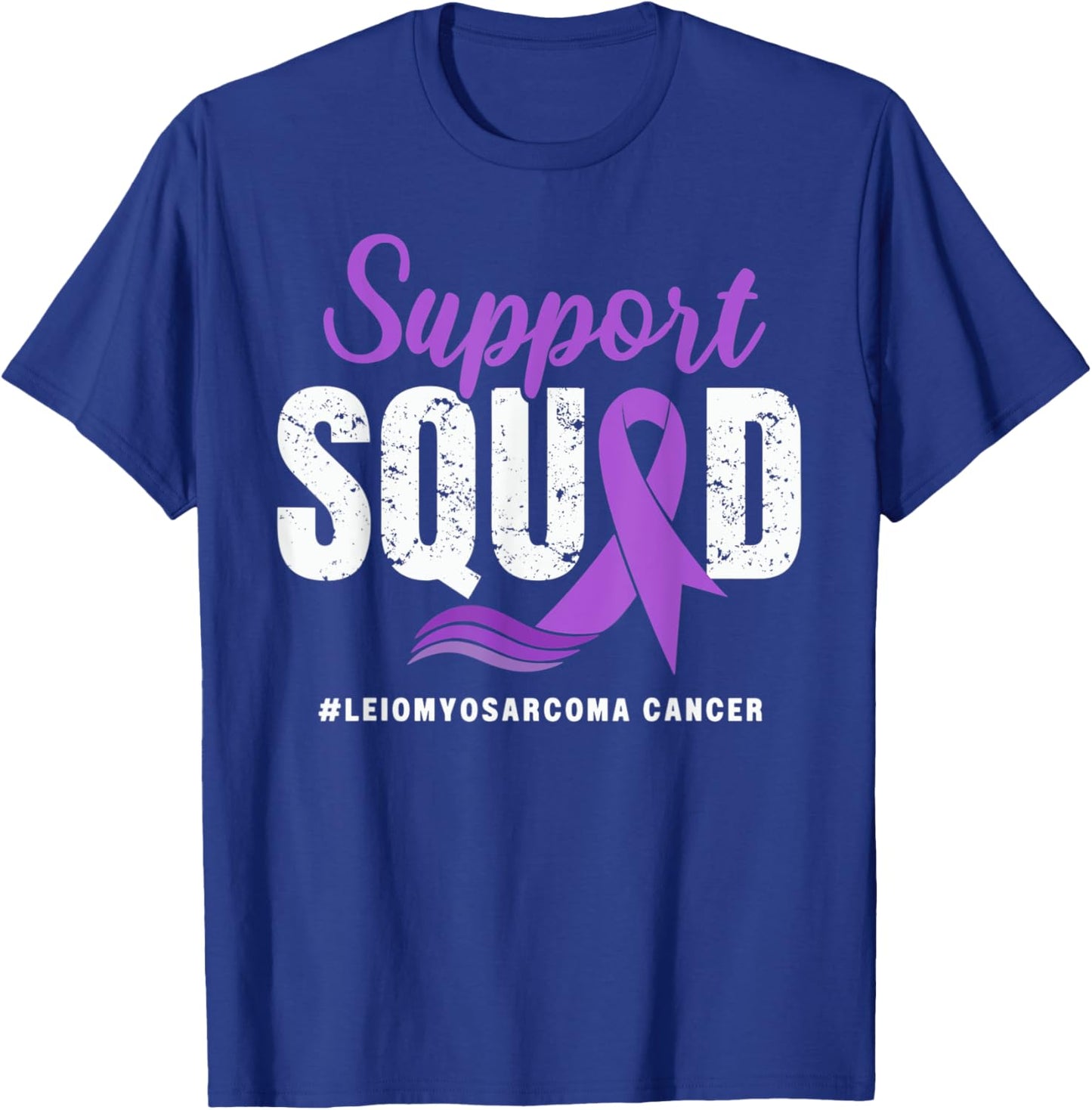 Leiomyosarcoma Cancer Support Squad Purple awareness Ribbon T-Shirt - T-Shirt | Royal