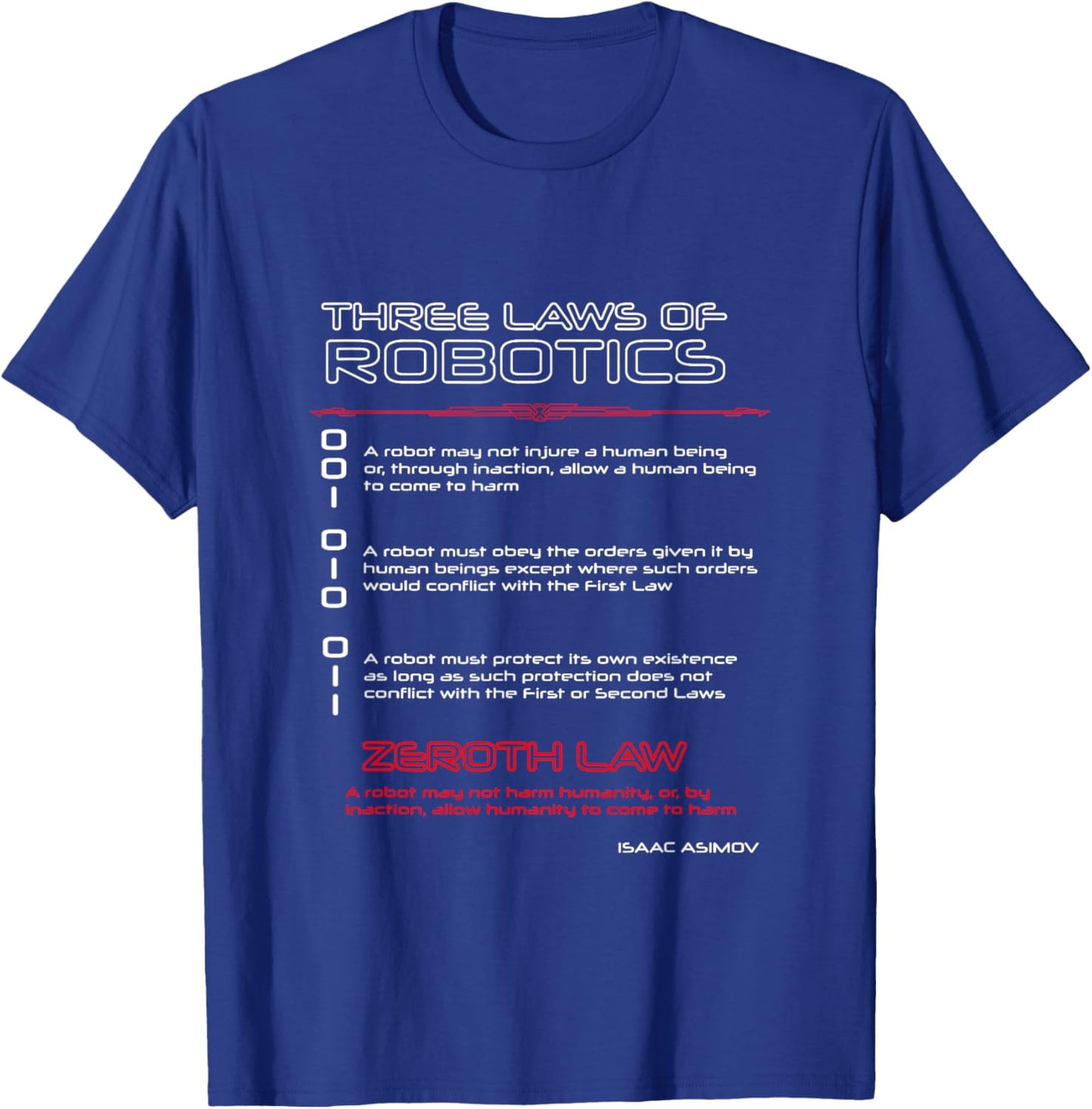 Three Laws of Robotics & the Zeroth Law T-Shirt - T-Shirt | Royal
