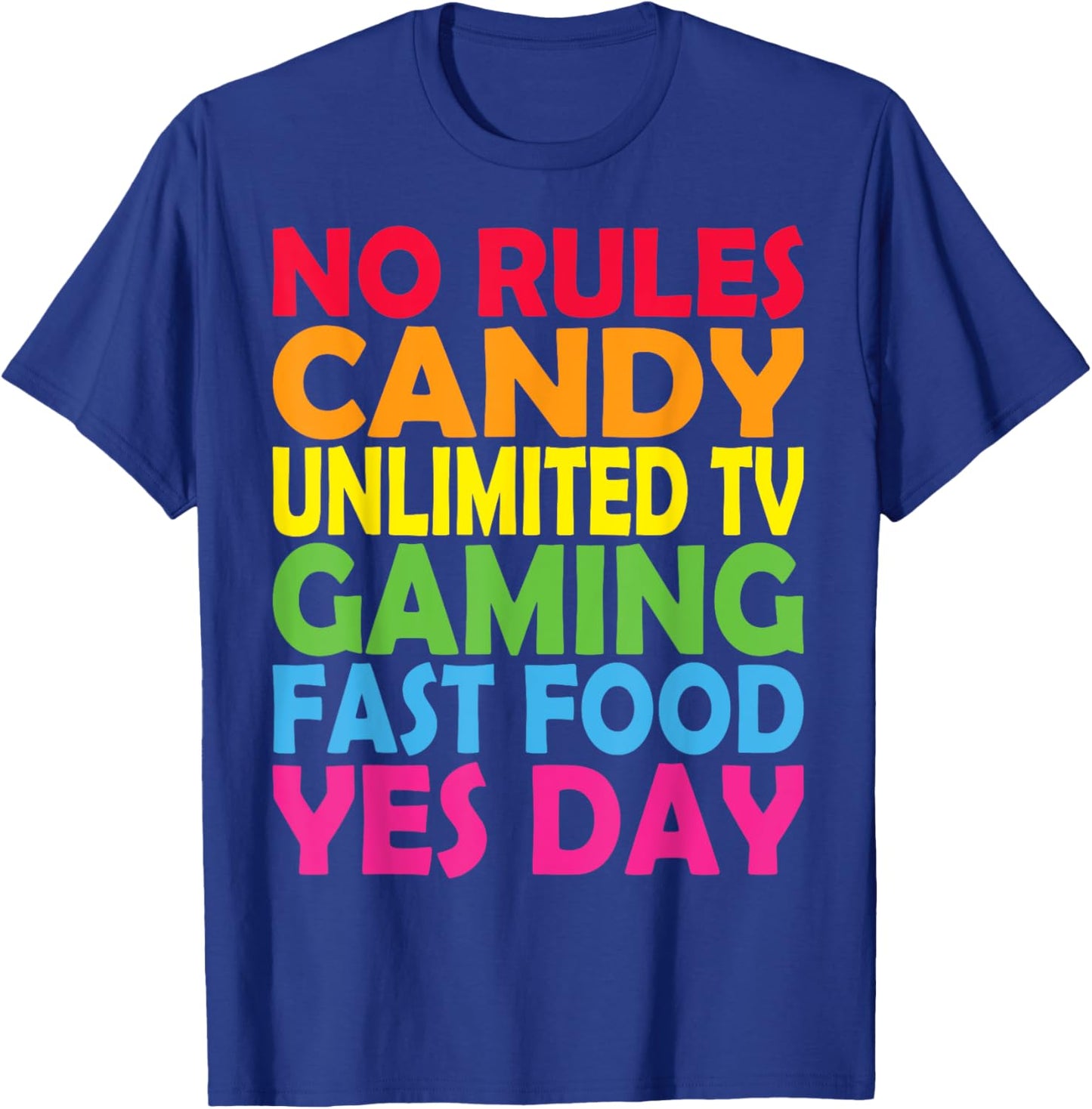 No Rules, Candy unlimited TV Yes-day for daddys little girl T-Shirt - T-Shirt | Royal