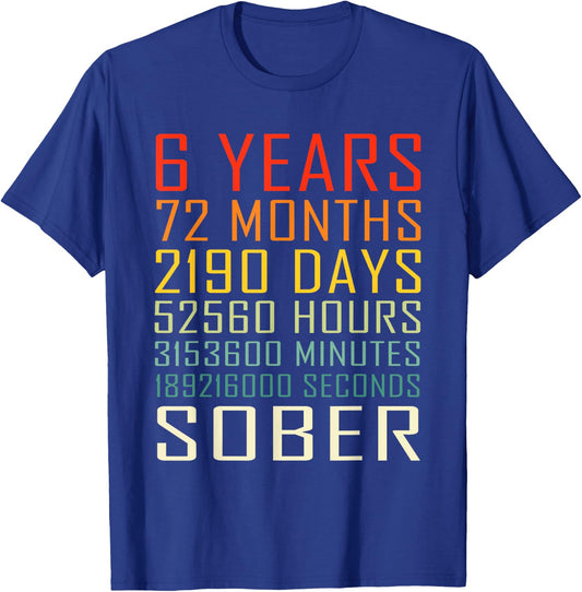 6 Year Sobriety Anniversary Vintage 6 Years Sober T-Shirt - T-Shirt | Royal