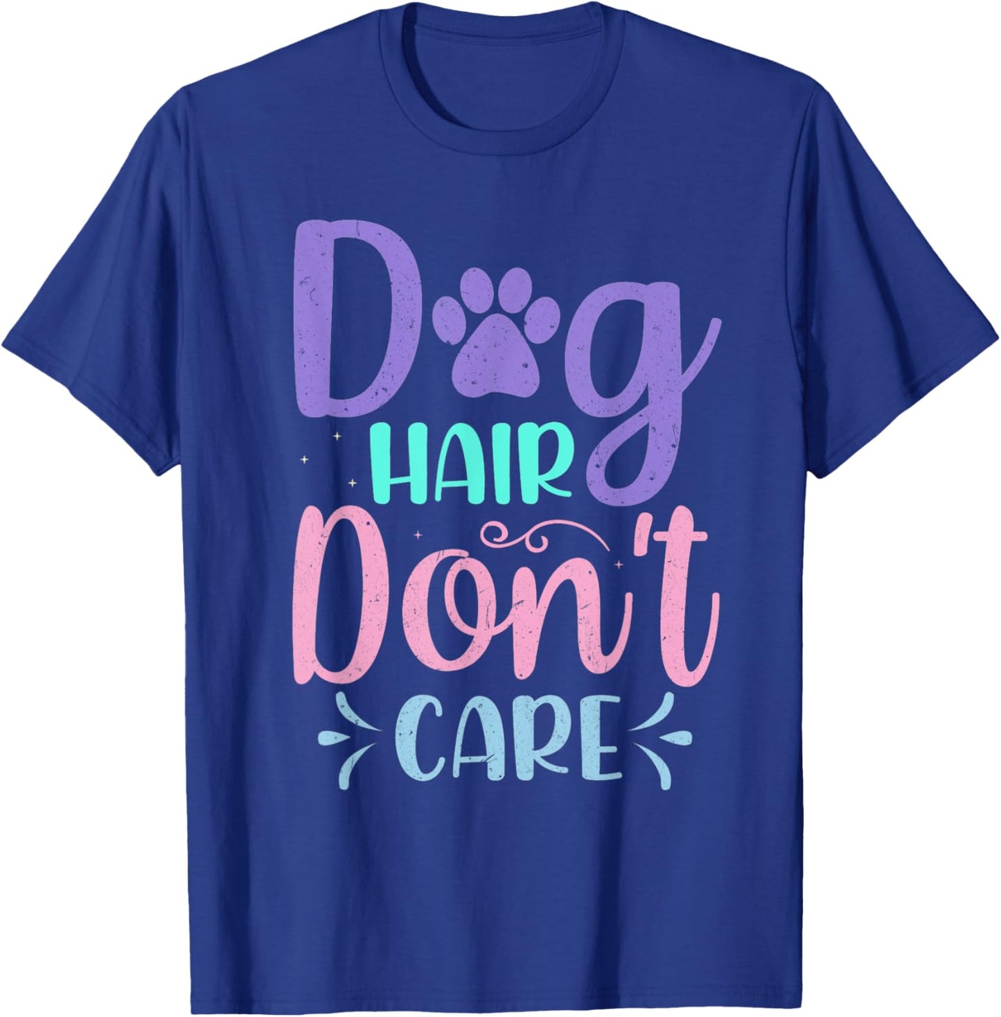 Dog Groomer Dog Hair I Don’t Care Furologist Pet Grooming Women Kids T-Shirt - T-Shirt | Royal