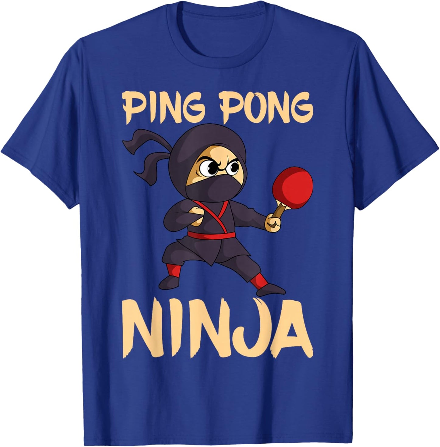 Table Tennis Ping Pong Ninja Lover T-Shirt - T-Shirt | Royal
