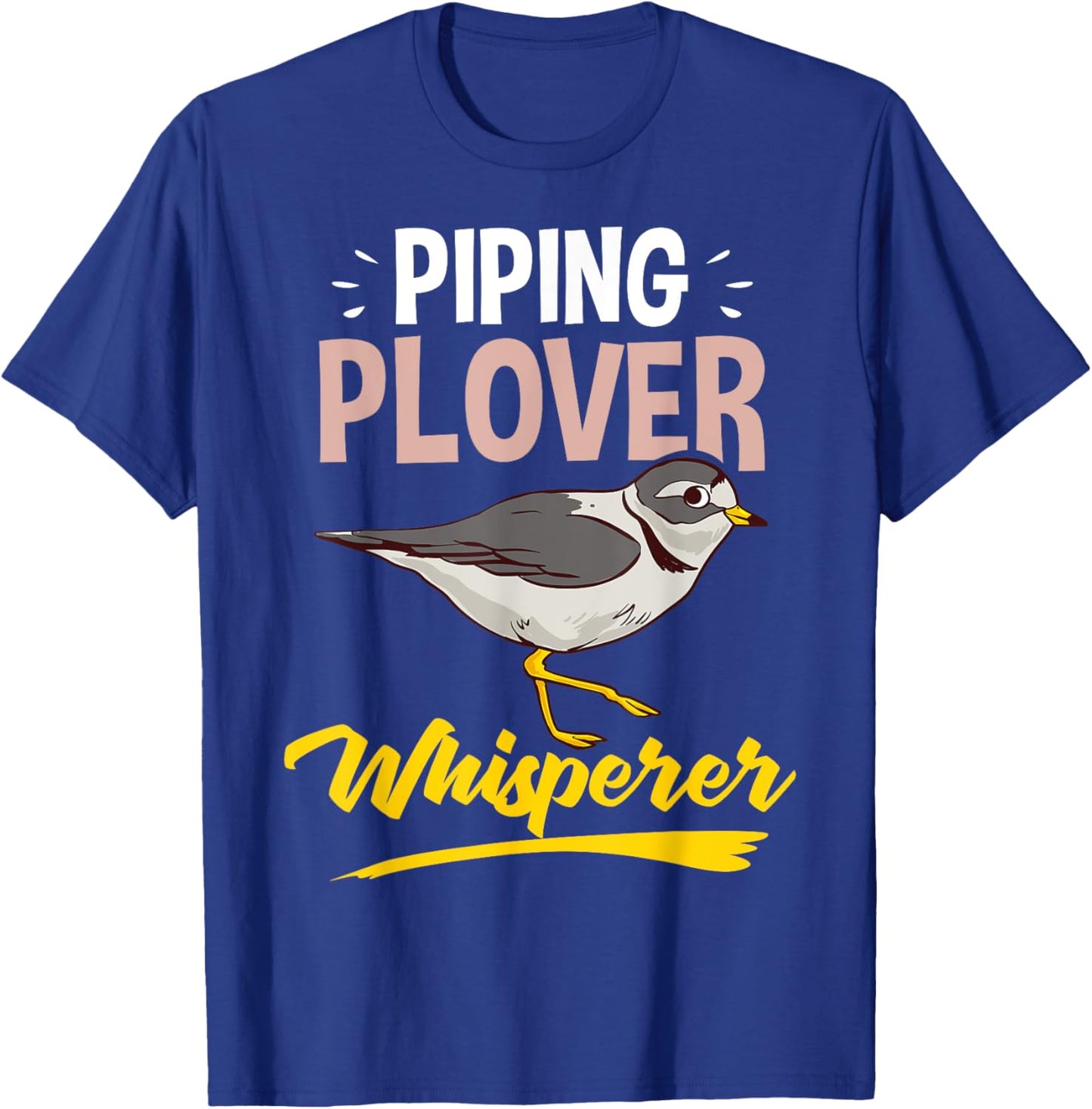 Piping Plover Bird Funny Cute Animal Watching T-Shirt - T-Shirt | Royal