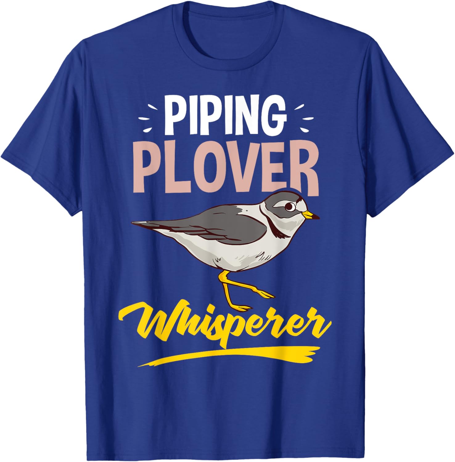 Piping Plover Bird Funny Cute Animal Watching T-Shirt - T-Shirt | Royal