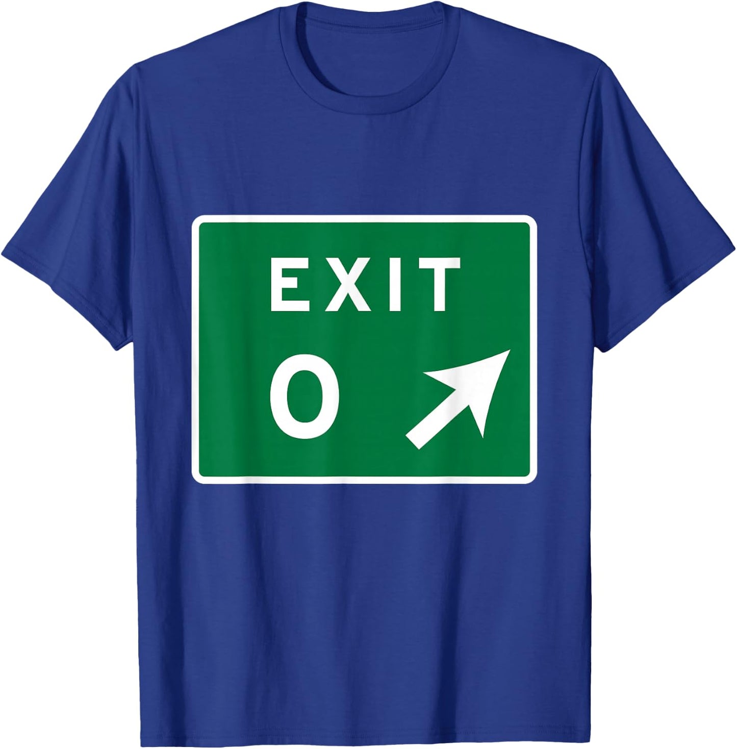 Exit 0 Zero Cape May NJ New Jersey Shore Parkway Sign T-Shirt - T-Shirt | Royal