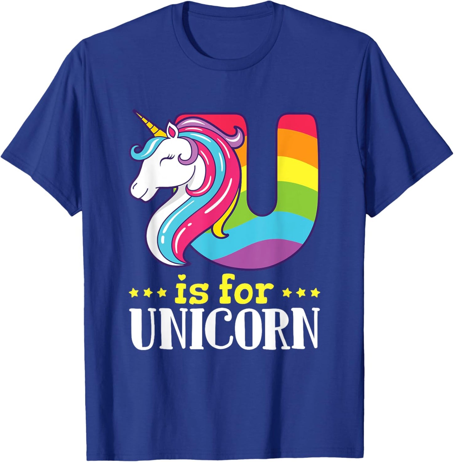 U Is for Unicorn Cute Alphabet Rainbow T-Shirt - T-Shirt | Royal