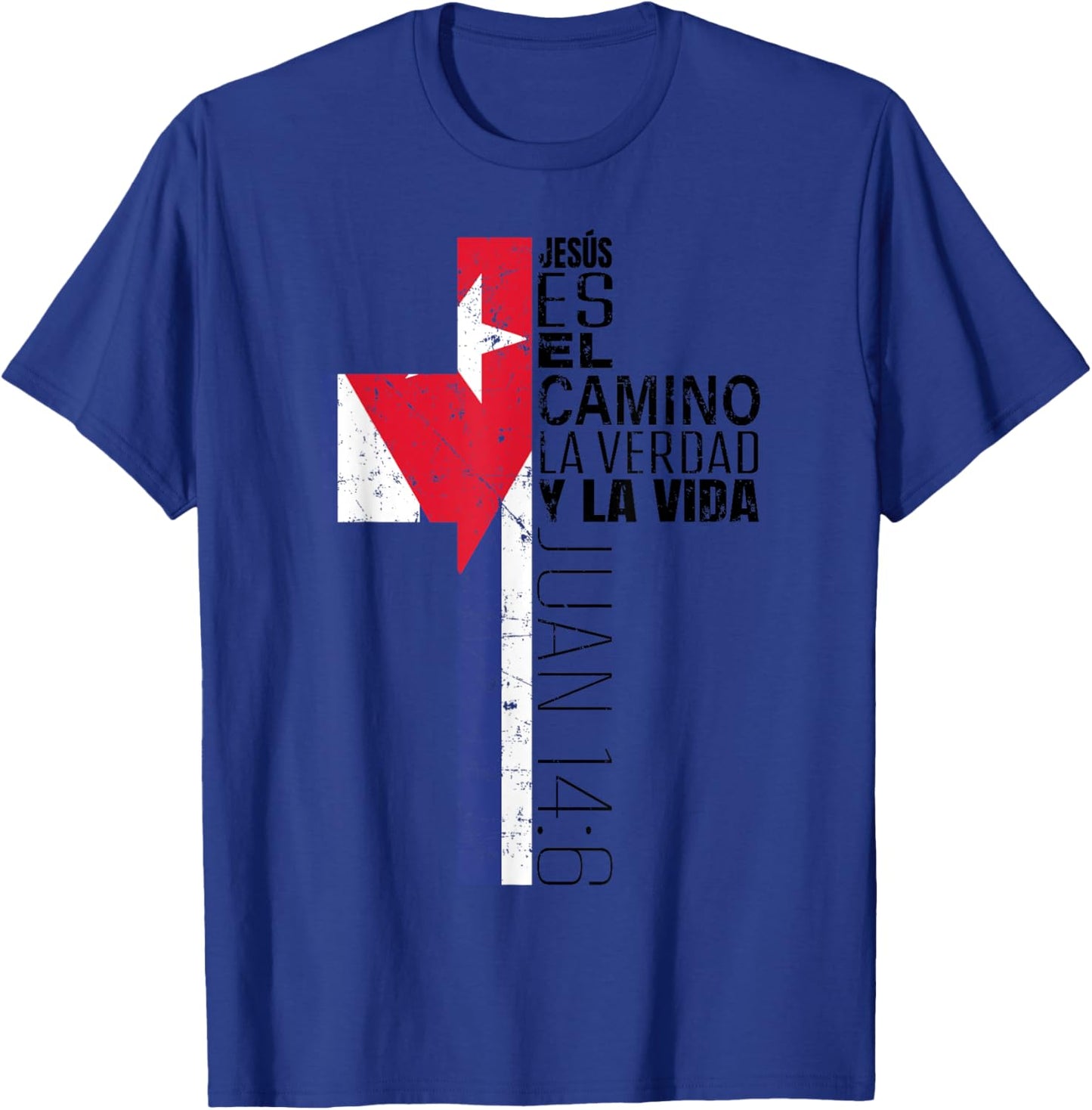 Christian Spanish Gifts Men Women Jesus Juan 14:6 Cuban Flag T-Shirt - T-Shirt | Royal