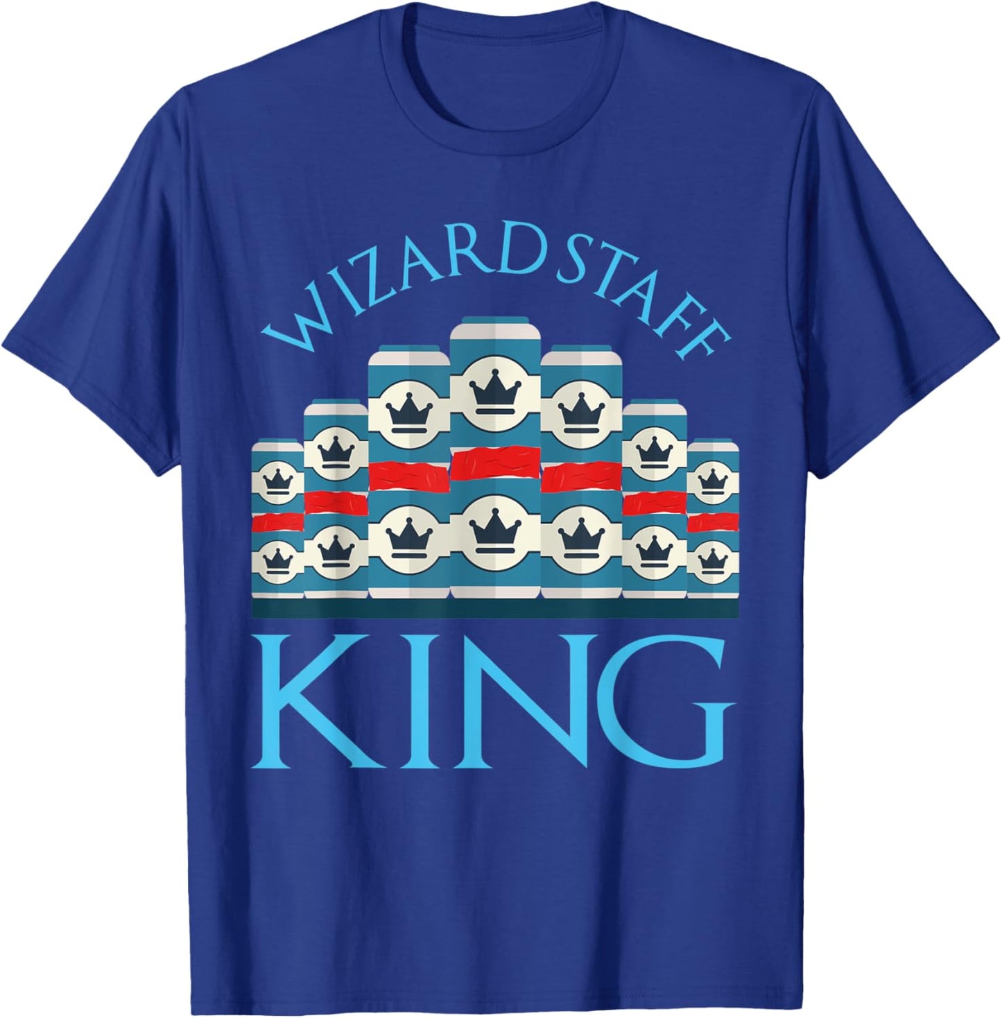 Wizard Staff King College Beer Can Drinking Games Party T-Shirt - T-Shirt | Royal